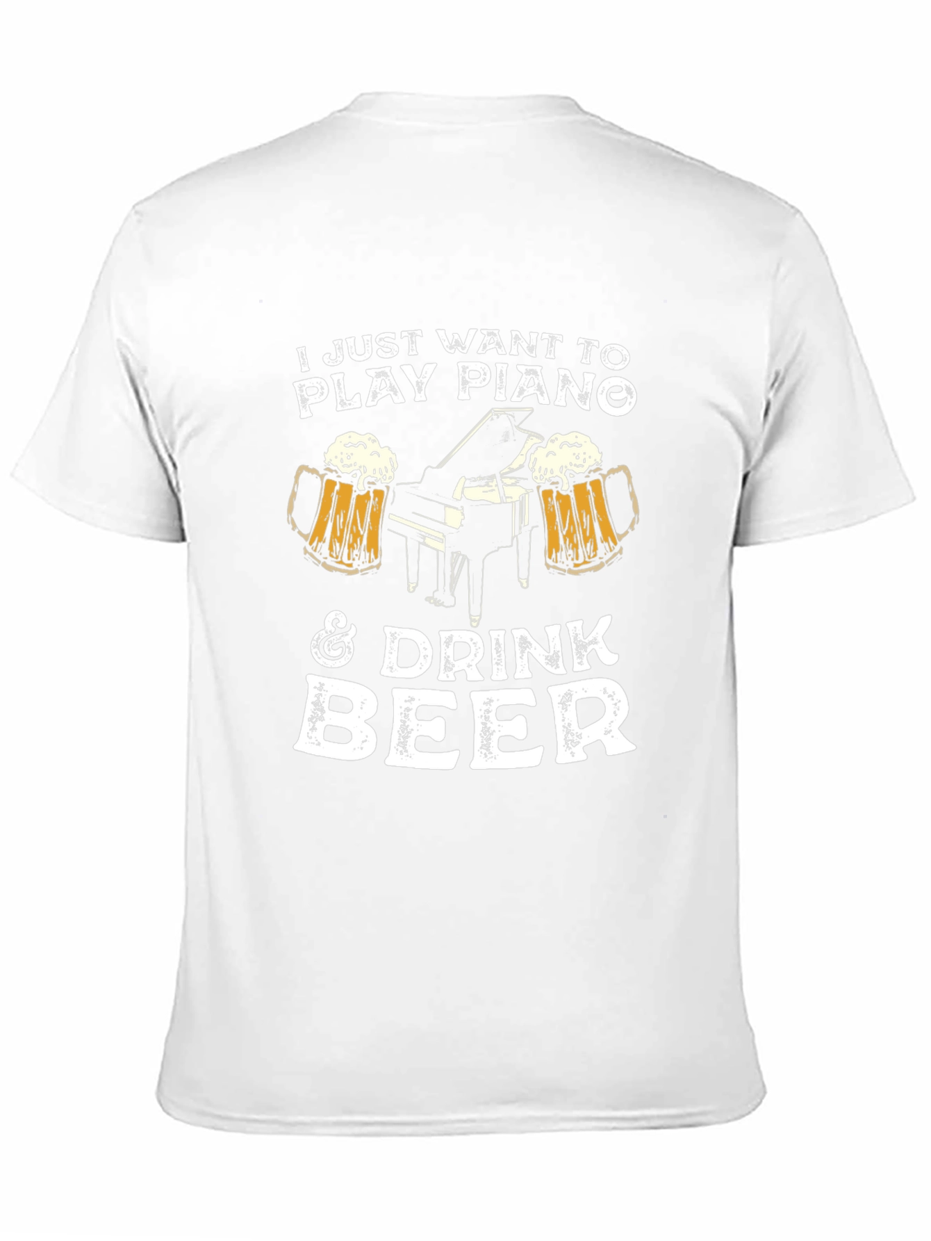 Play Piano and Drink Beer Mens T-Shirt