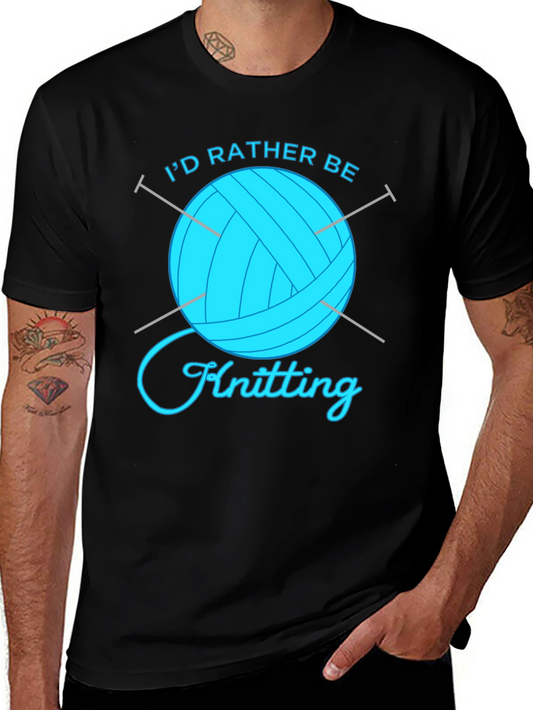 Id Rather Be Knitting Graphic T-Shirt