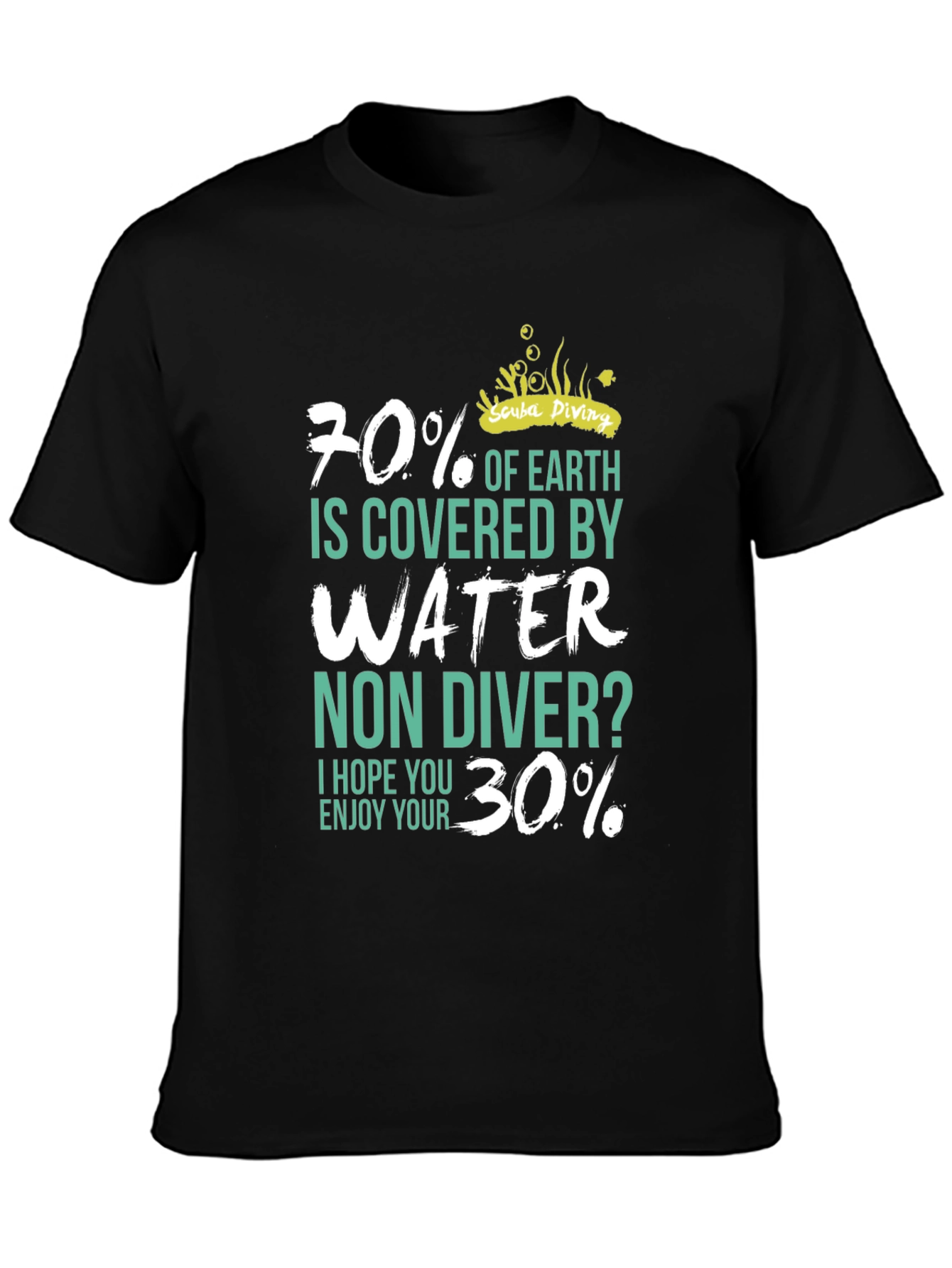 Scuba Diving T-Shirt - 70% Water