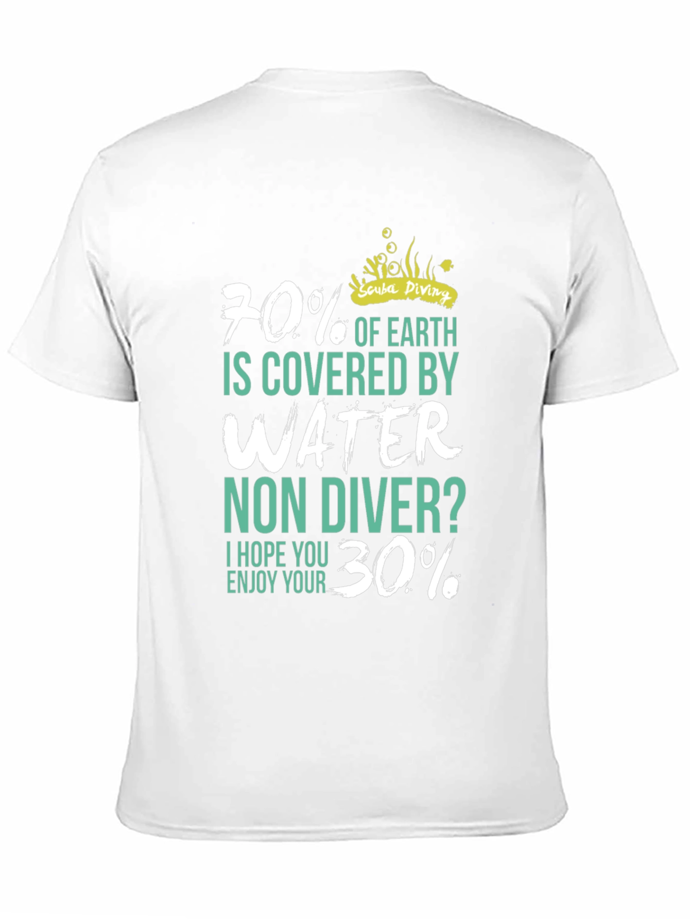 Scuba Diving T-Shirt - 70% Water
