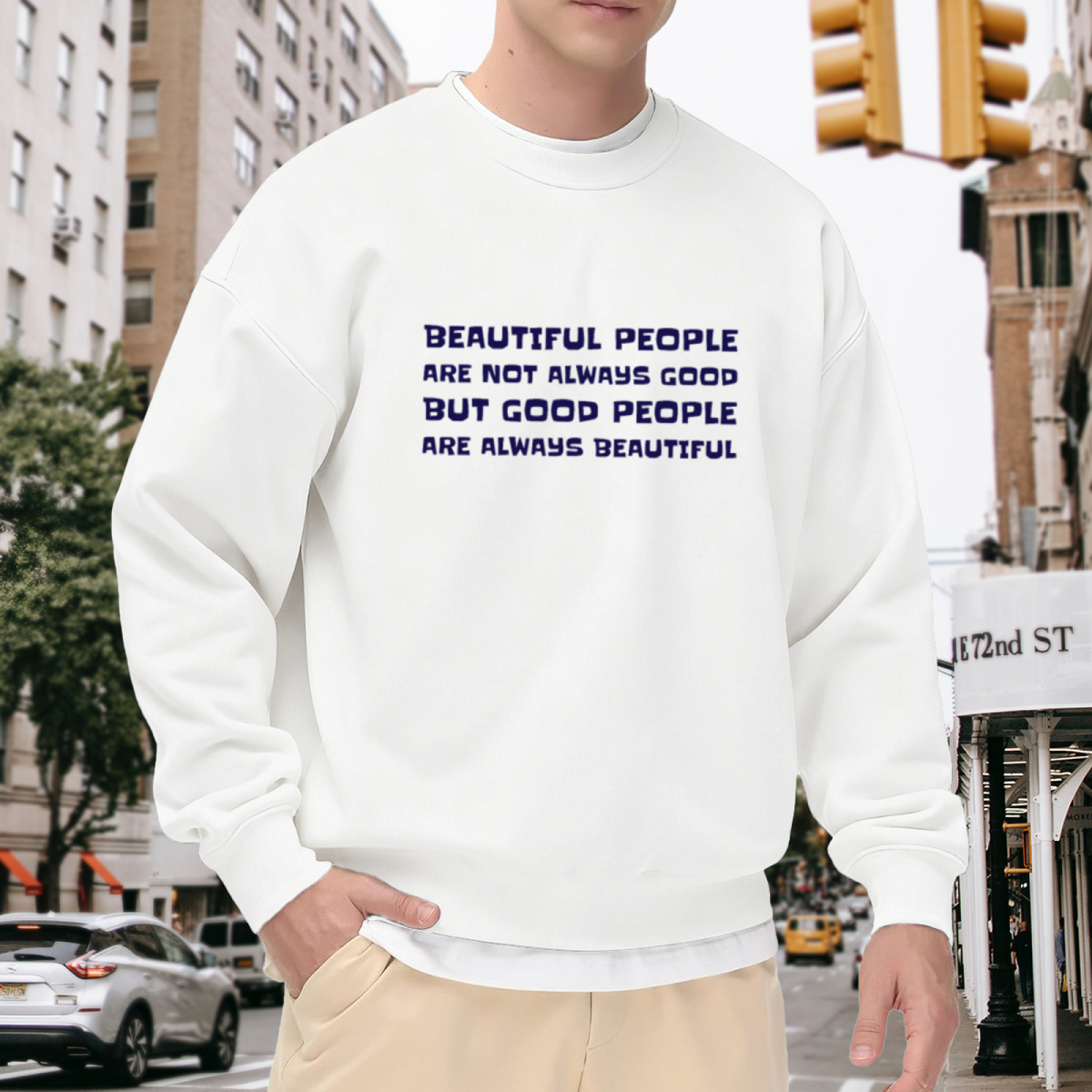 BEAUTIFUL PEOPLE ARE NOT ALWAYS GOOD - Inspirational Quote Graphic ԲÁìÎÀÒÂ | Unisex Pullover Sweatshirt