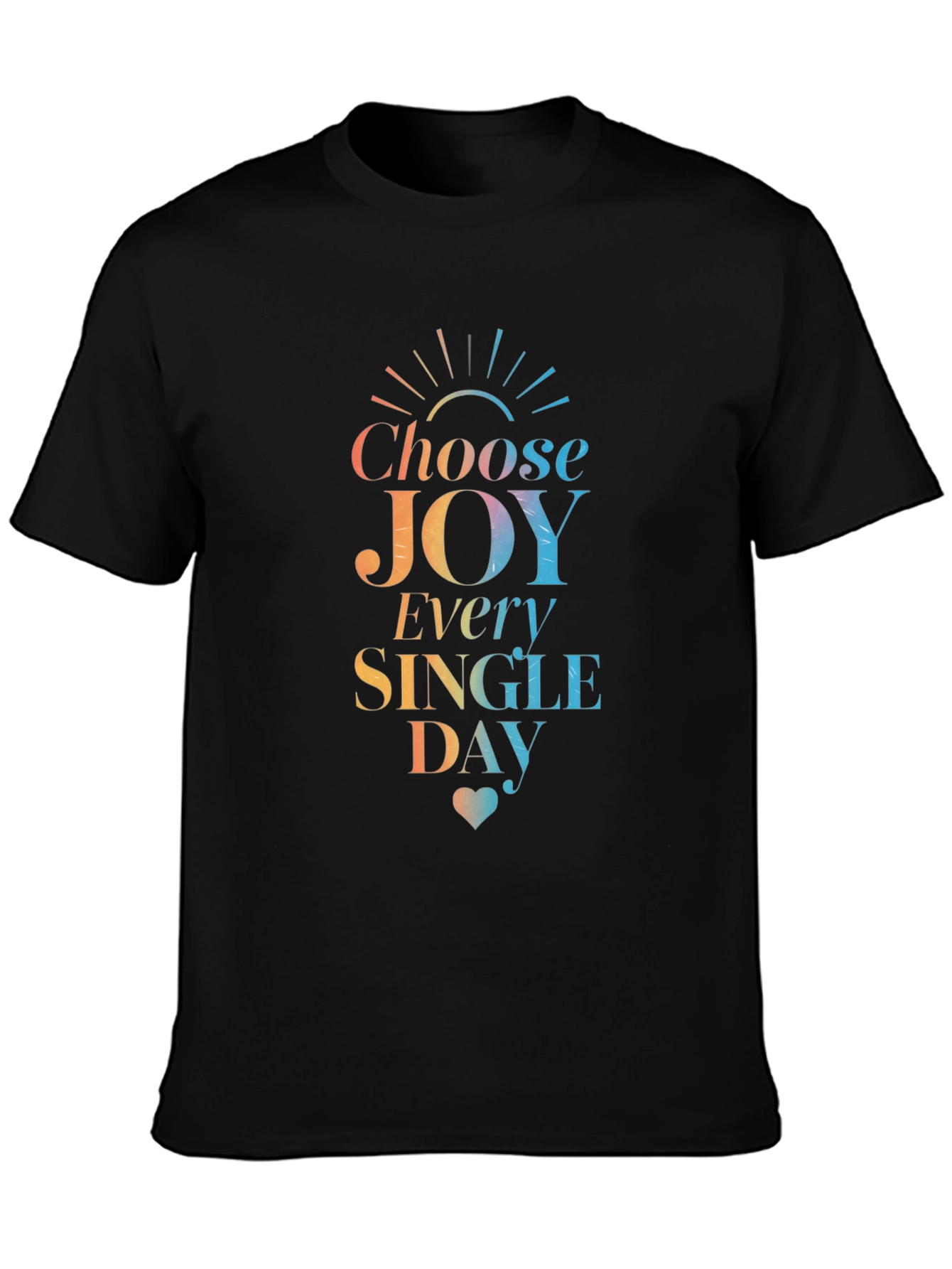 Choose Joy T-Shirt - Inspirational Daily Wear