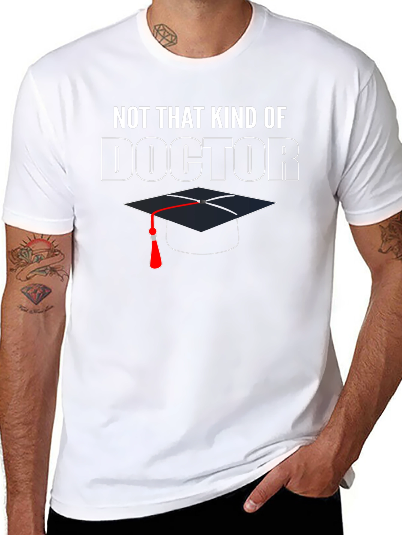 Not That Kind of Doctor Graduation T-Shirt