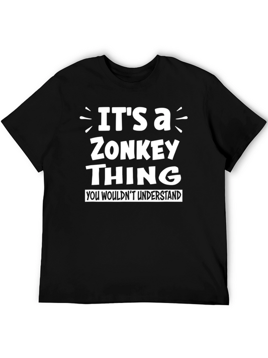 Its a Zonkey Thing Funny Graphic T-Shirt