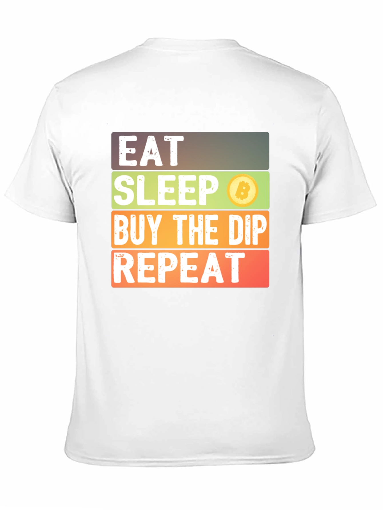 Eat Sleep Buy the Dip Bitcoin Tee