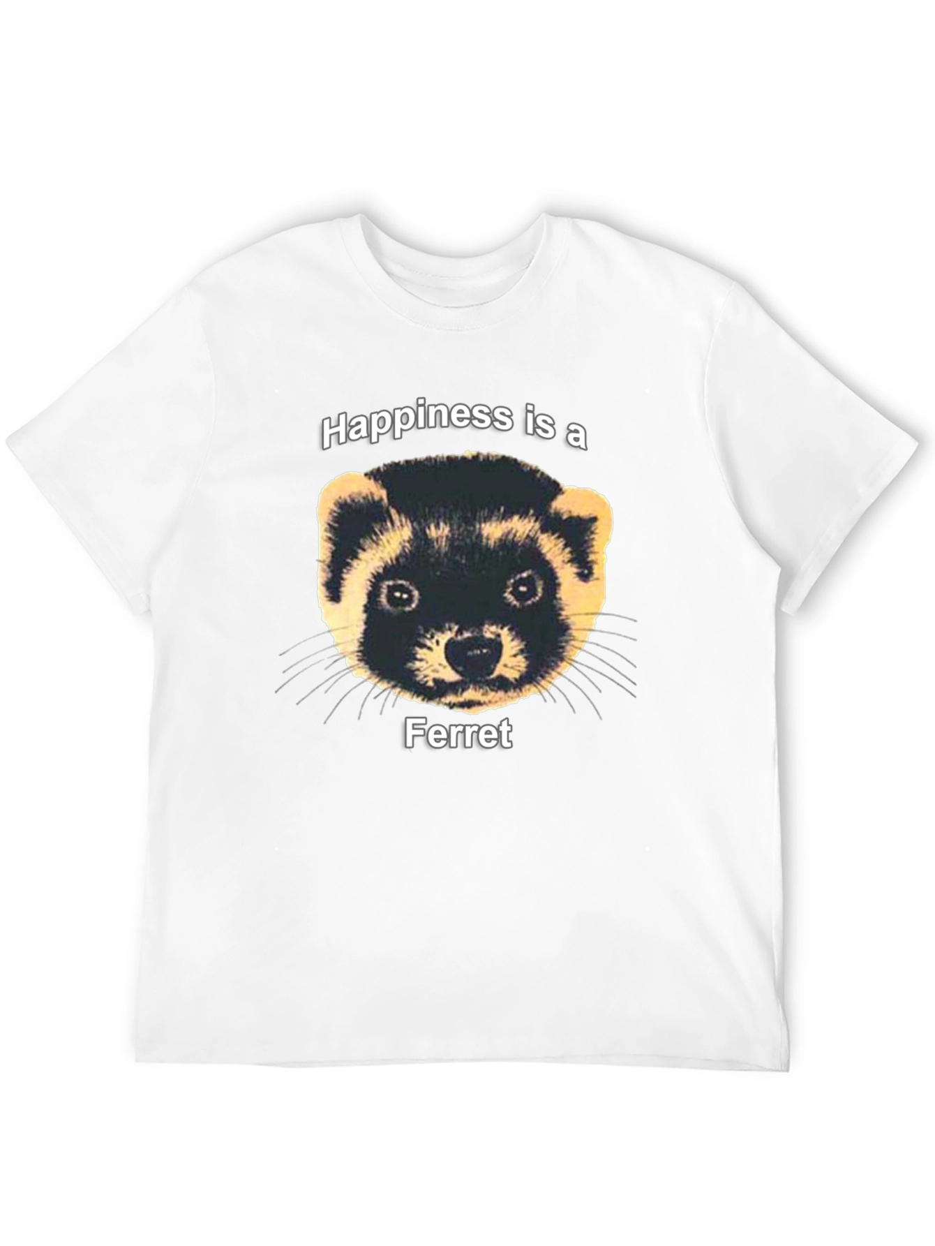 Happiness Ferret Graphic Tee - Funny Pet Lover T-Shirt