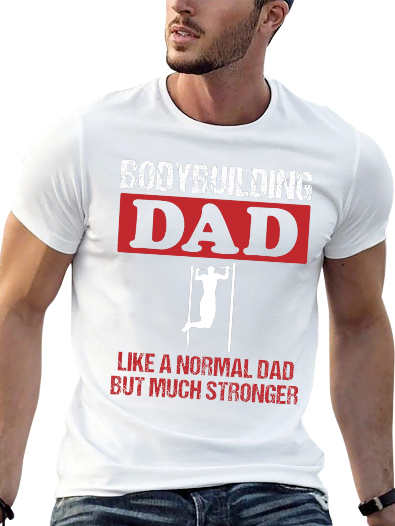Bodybuilding Dad T-Shirt - Strong Dad Apparel