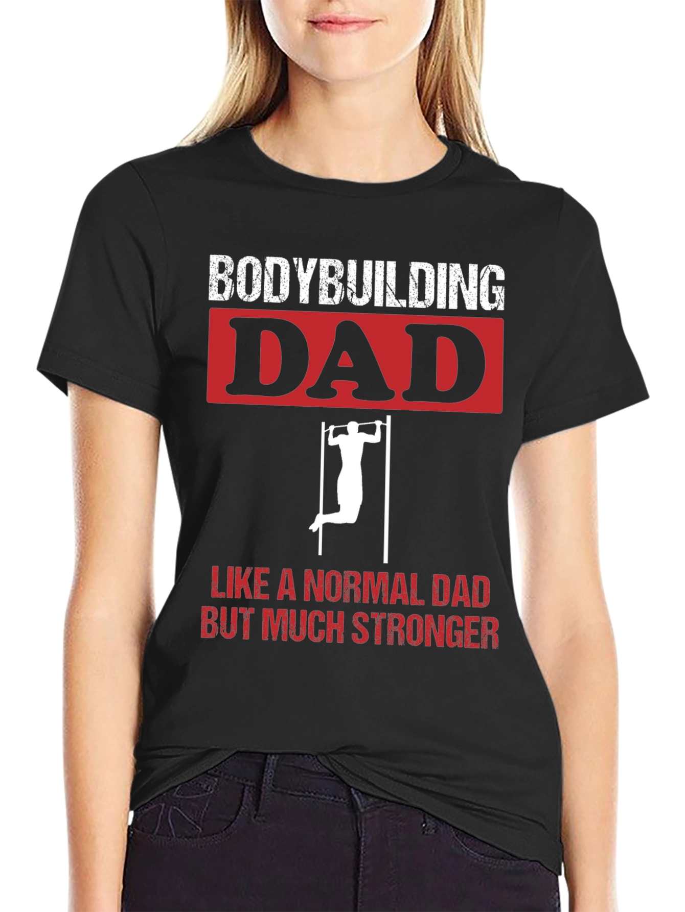 Bodybuilding Dad T-Shirt - Strong Dad Apparel