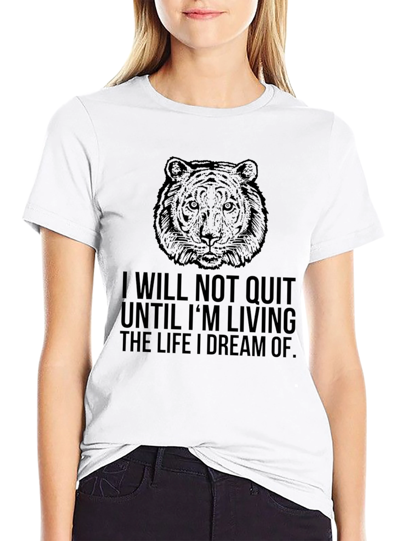 Motivational Tiger Graphic Tee - Dream Life Design