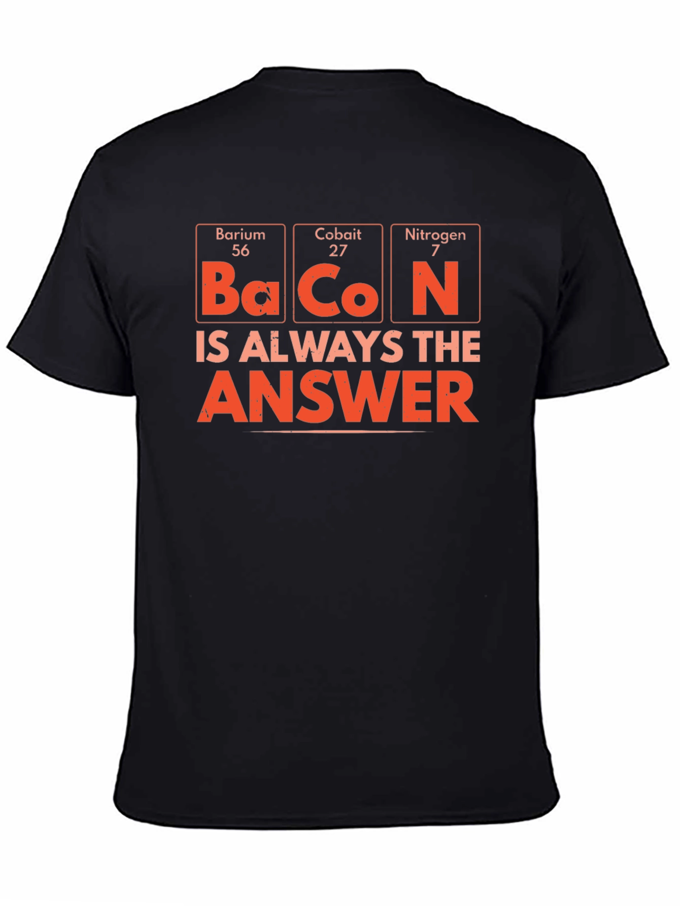 Bacon Chemistry T-Shirt - Periodic Table Humor
