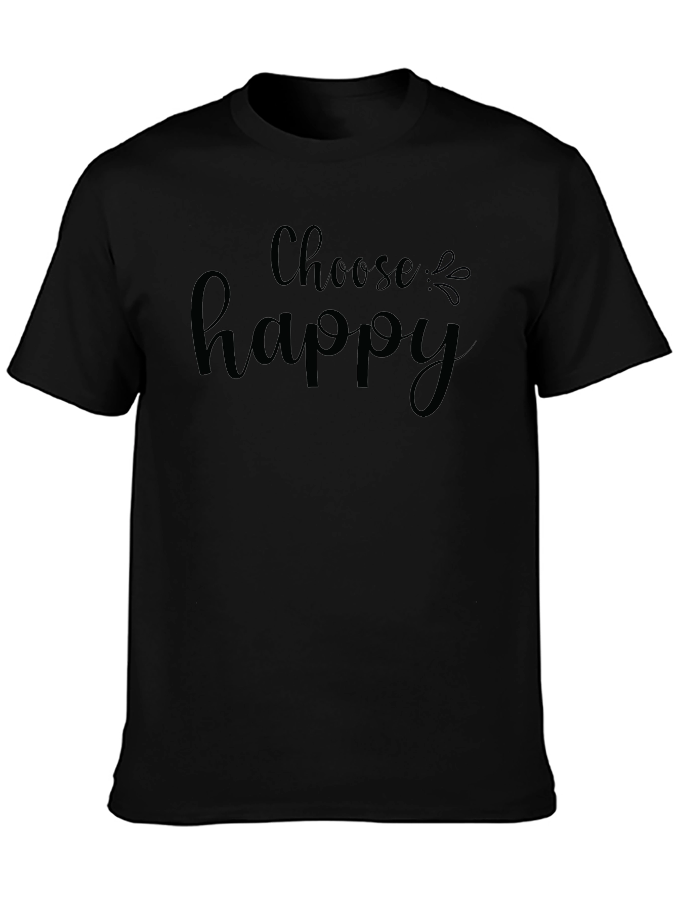 Choose Happy Black T-Shirt - Inspiring Positive Vibes