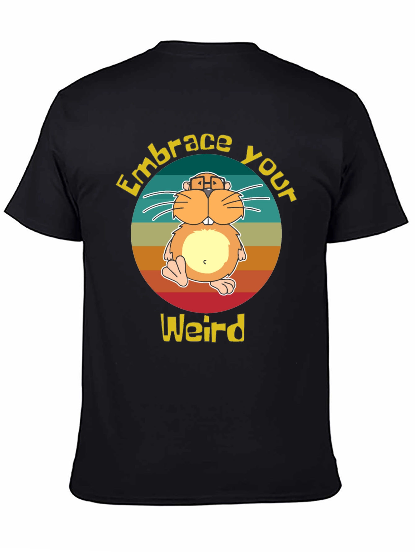 Embrace Your Weird Hamster Graphic Tee