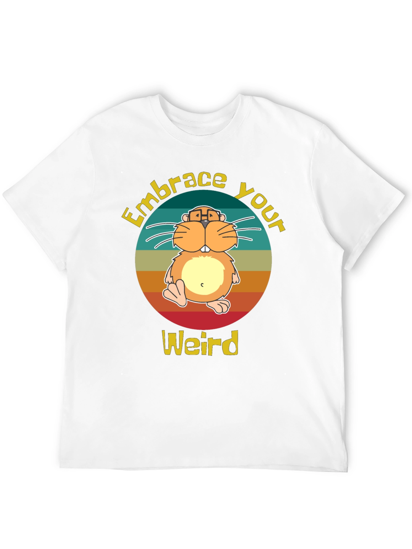 Embrace Your Weird Hamster Graphic Tee