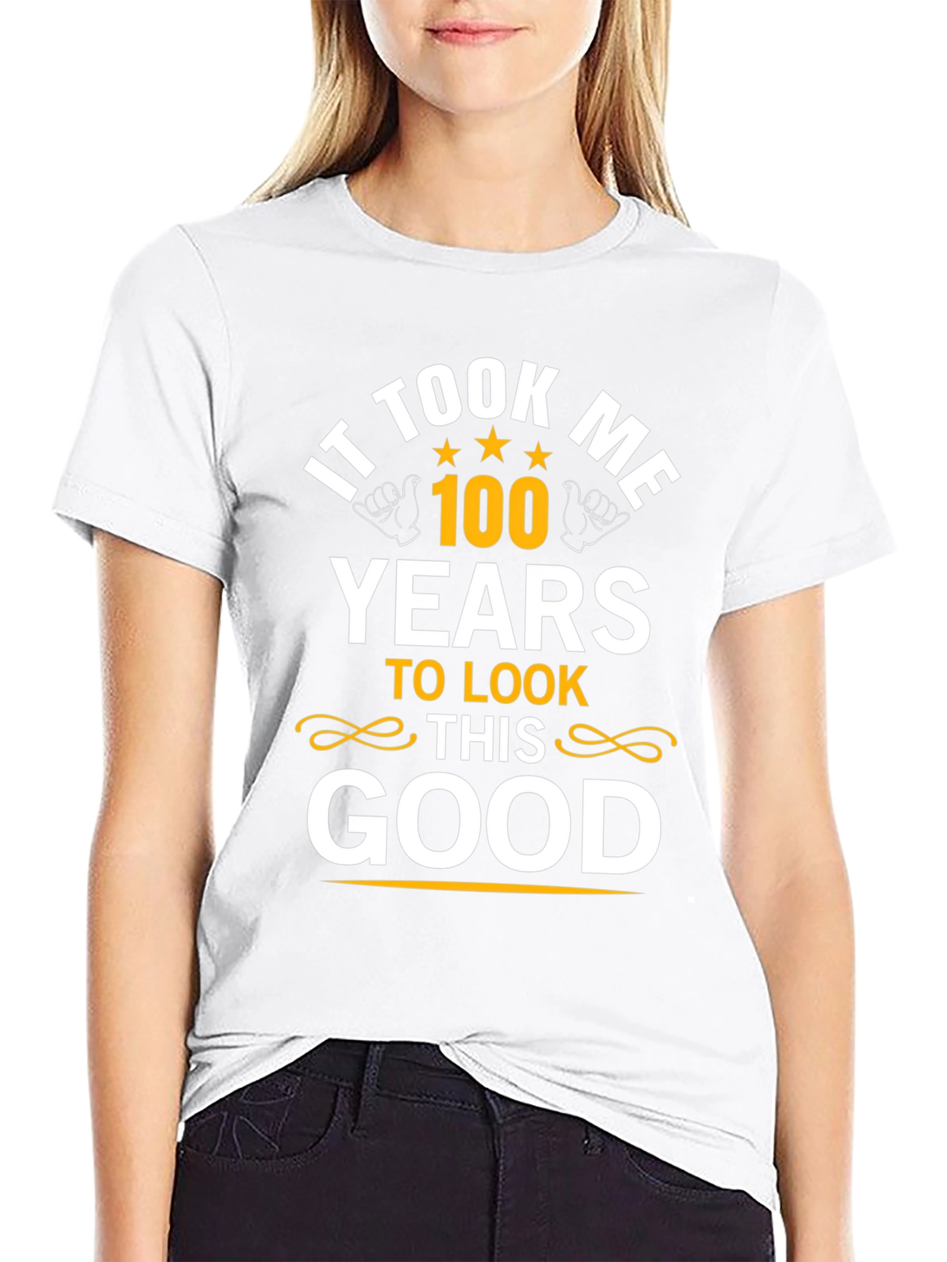 It Took Me 100 Years T-Shirt