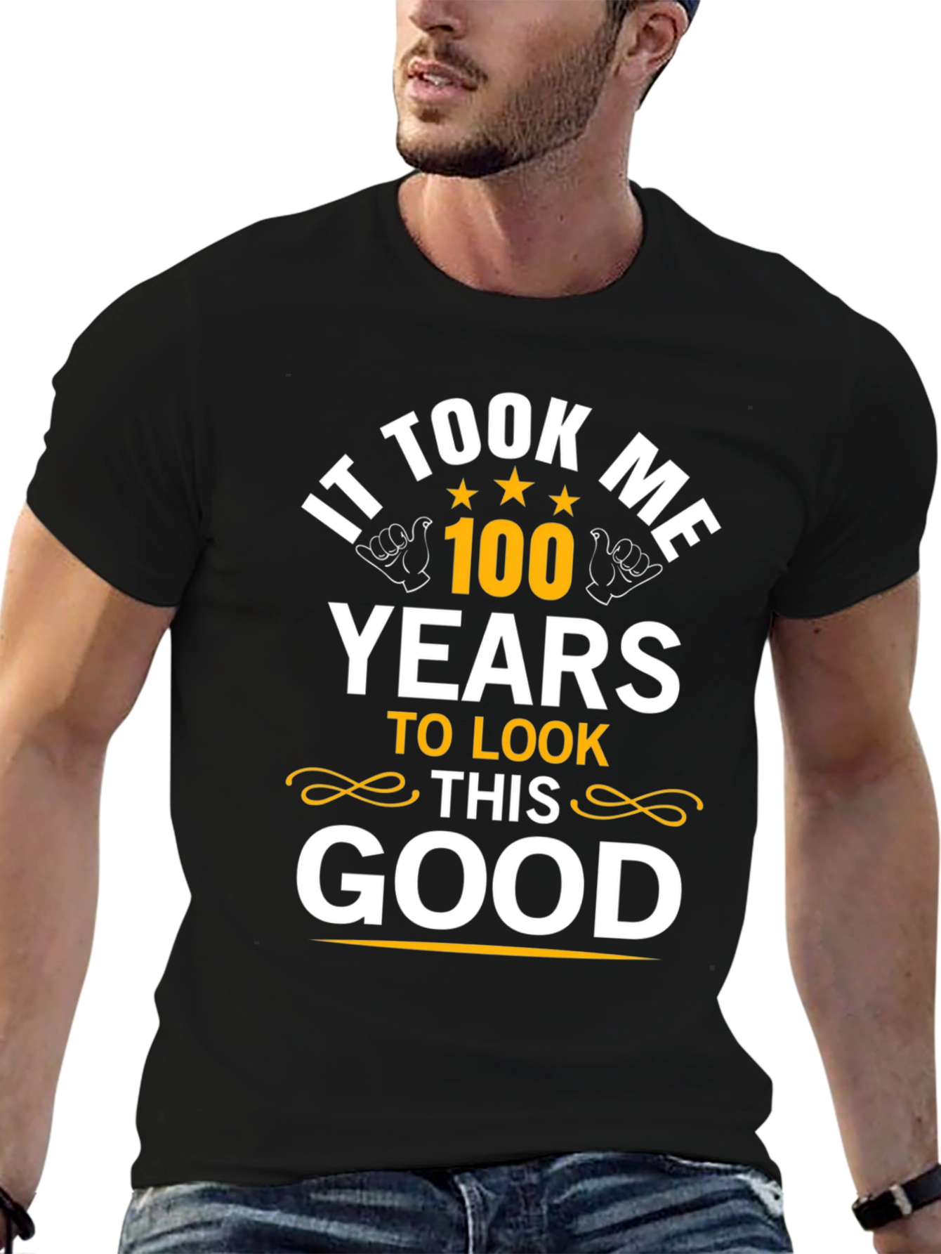 It Took Me 100 Years T-Shirt