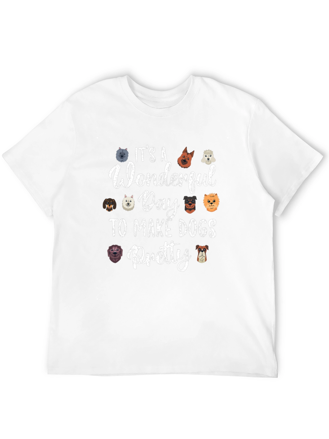 Wonderful Day to Make Dogs Pretty Black T-Shirt