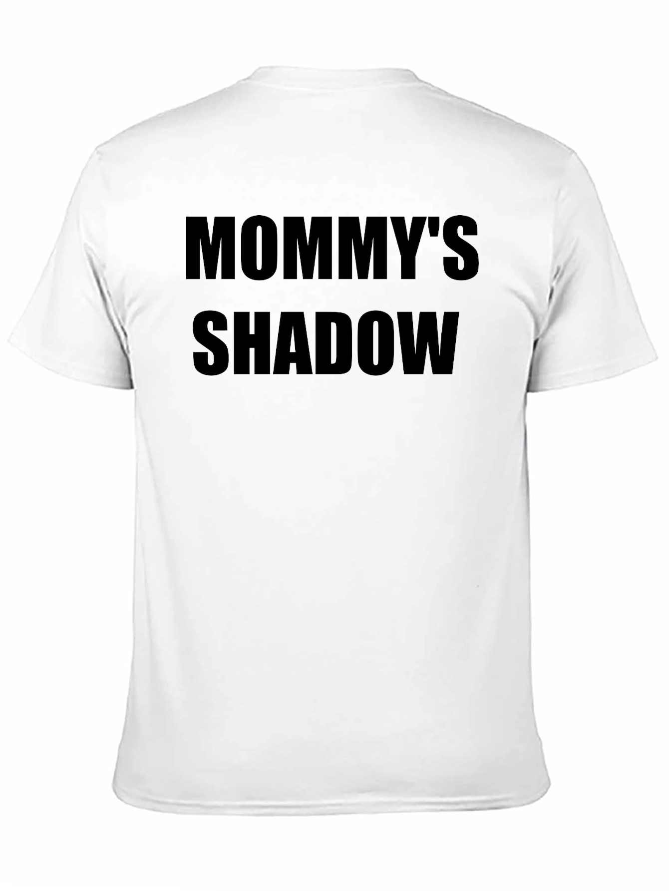 Mommys Shadow Black T-Shirt - Trendy Casual Wear