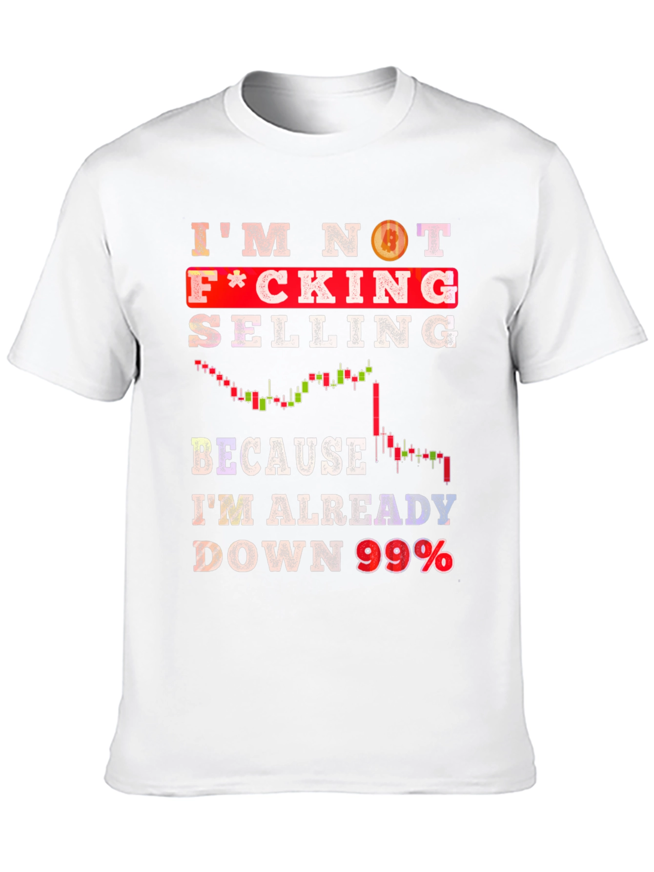 Crypto Investor T-Shirt - Im Not Selling