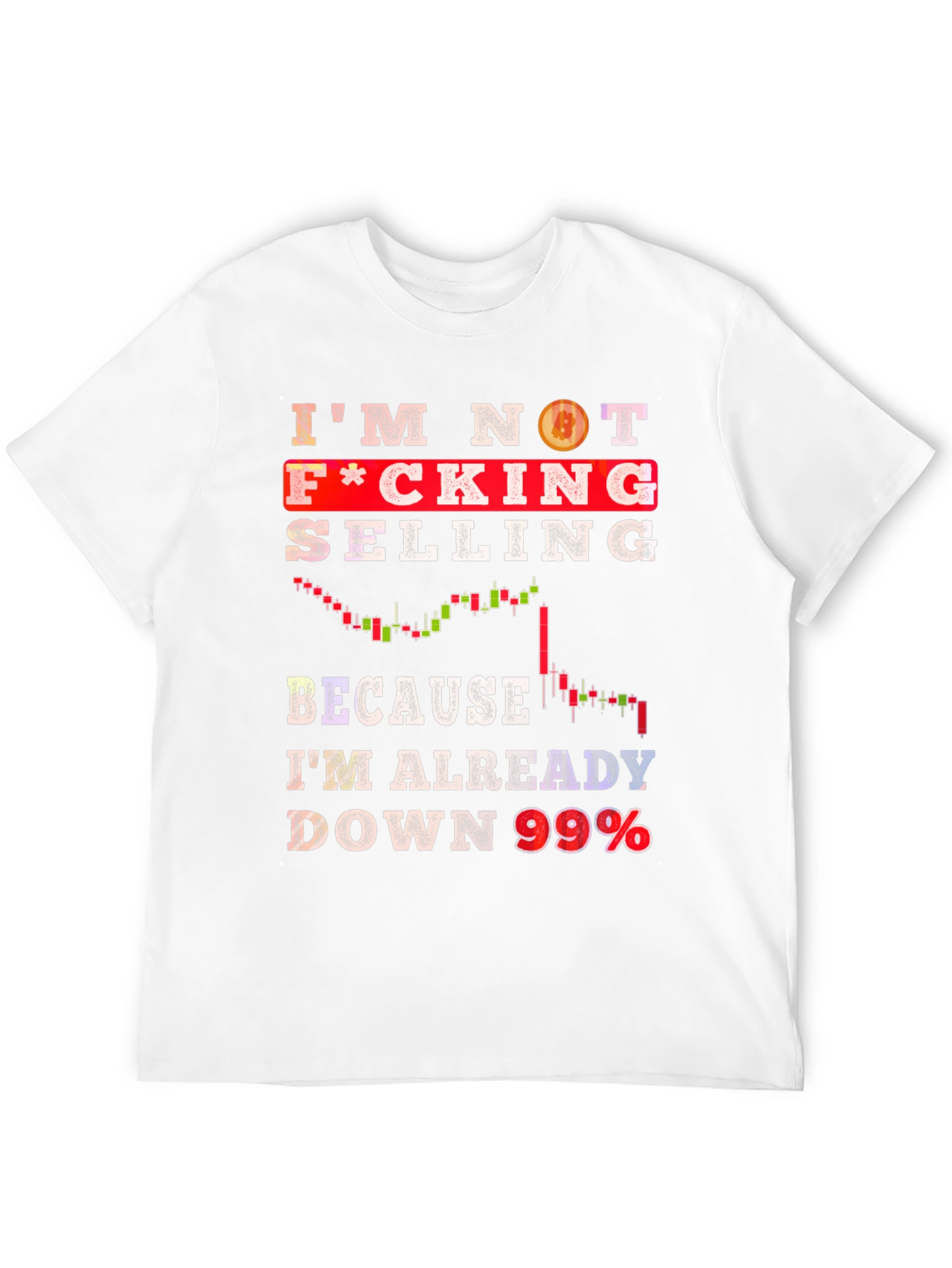 Crypto Investor T-Shirt - Im Not Selling