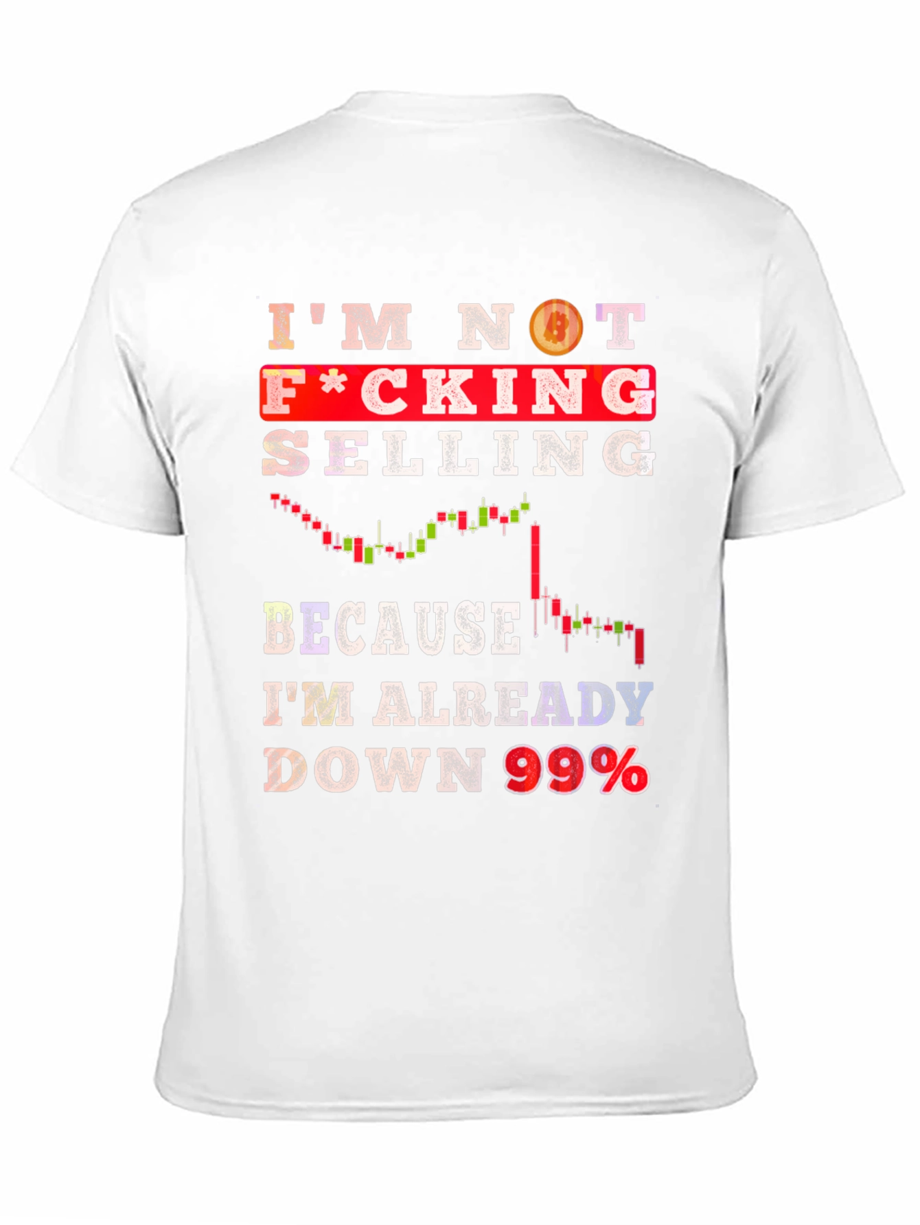 Crypto Investor T-Shirt - Im Not Selling