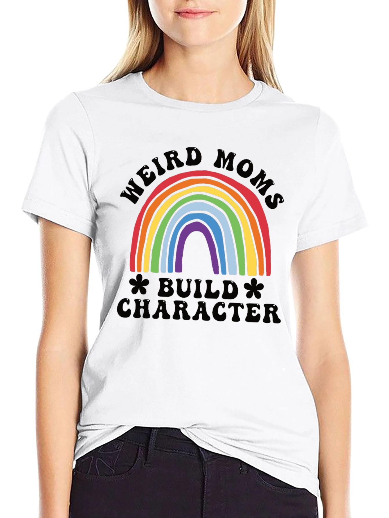 Weird Moms Build Character Graphic T-Shirt