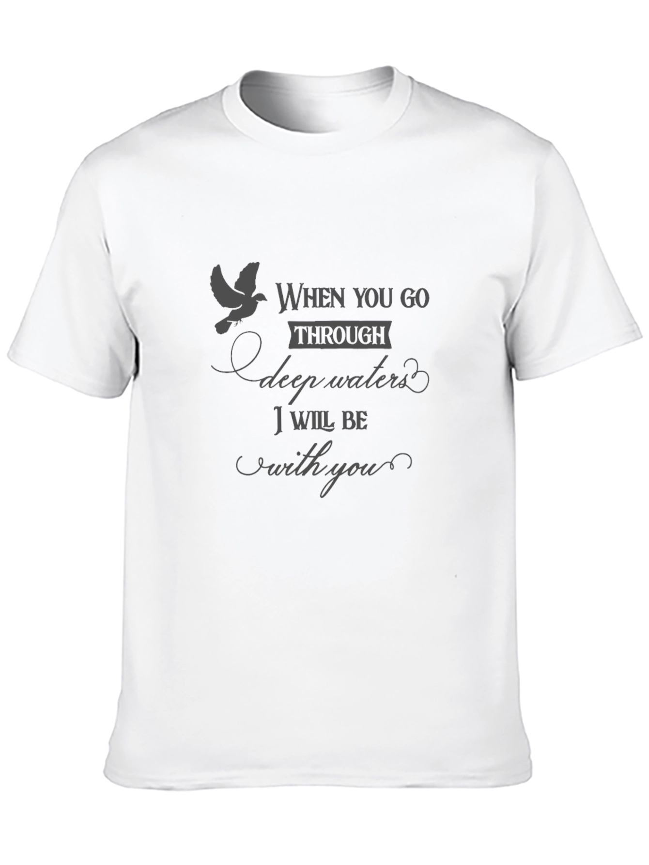 Faithful Dove Graphic T-Shirt: I will be with you