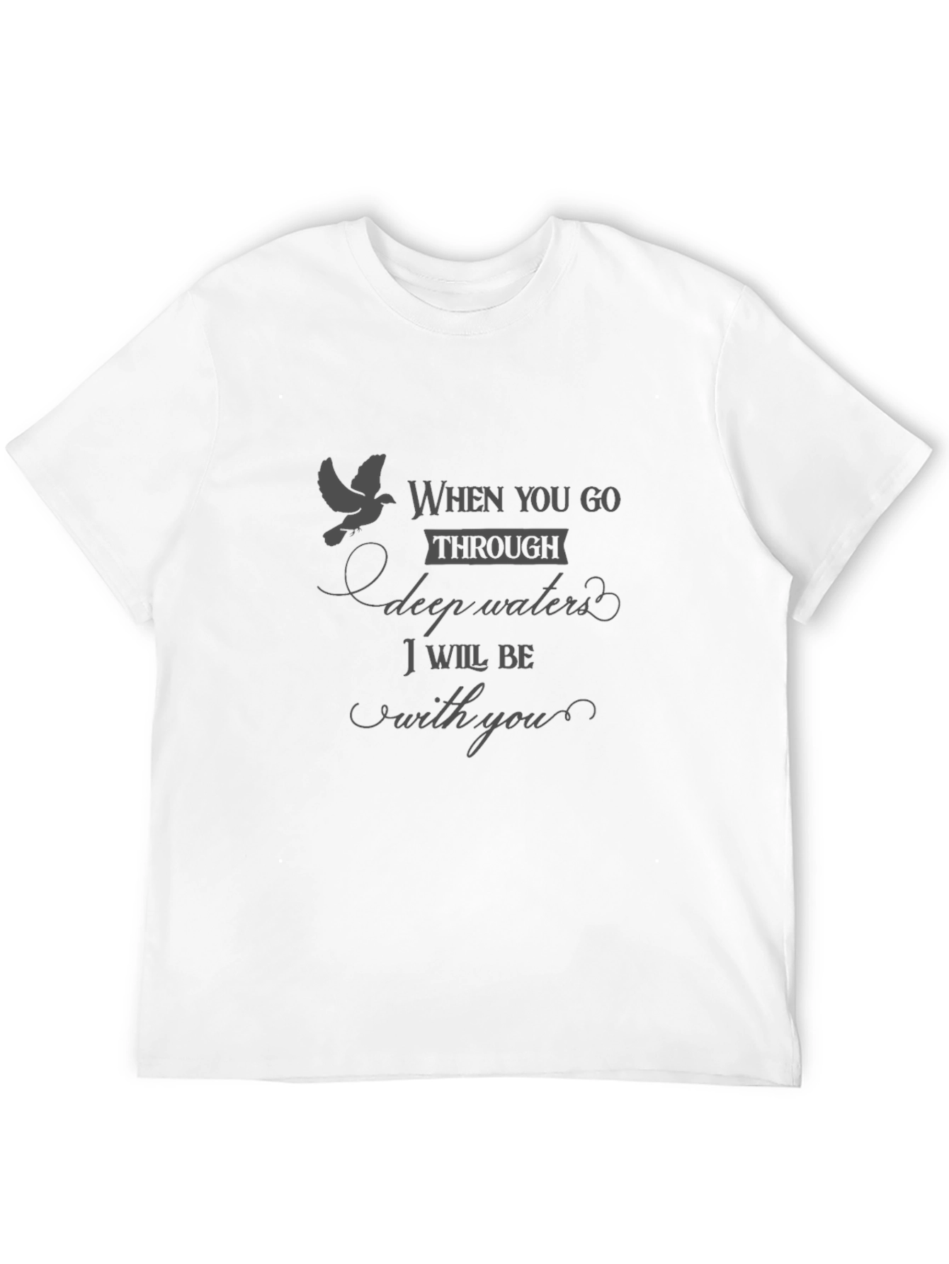 Faithful Dove Graphic T-Shirt: I will be with you