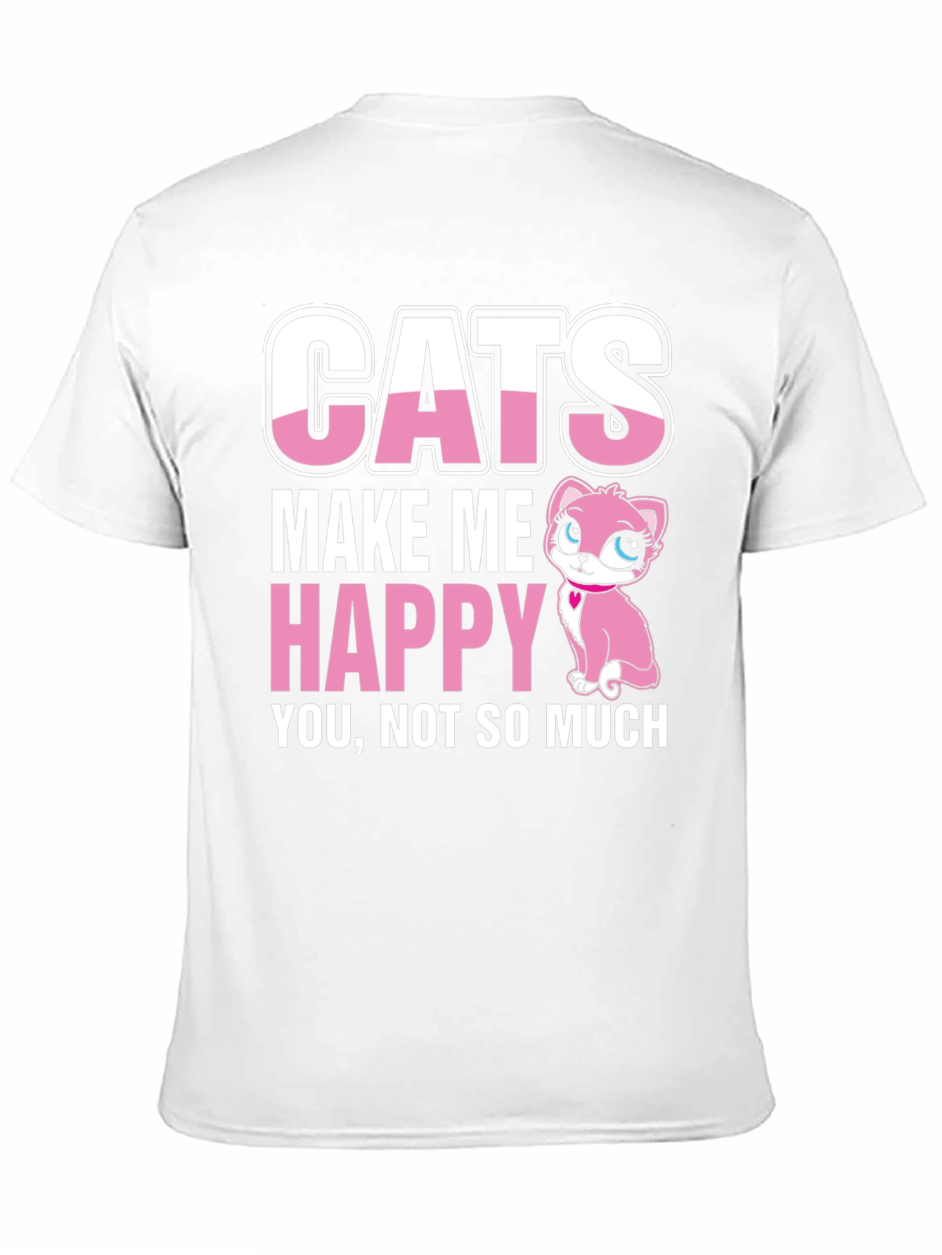 Cats Make Me Happy T-Shirt