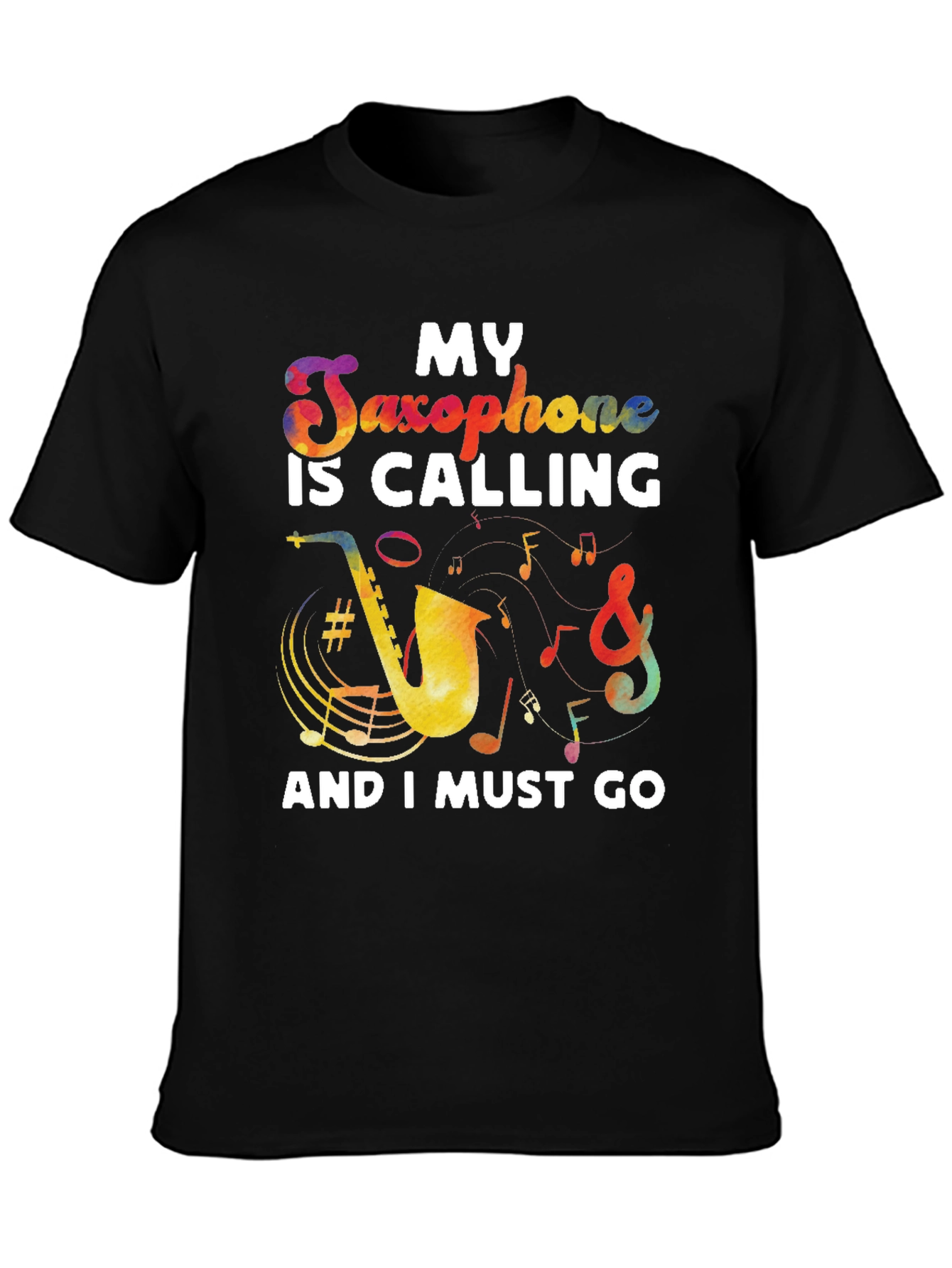 My Saxophone is Calling T-Shirt
