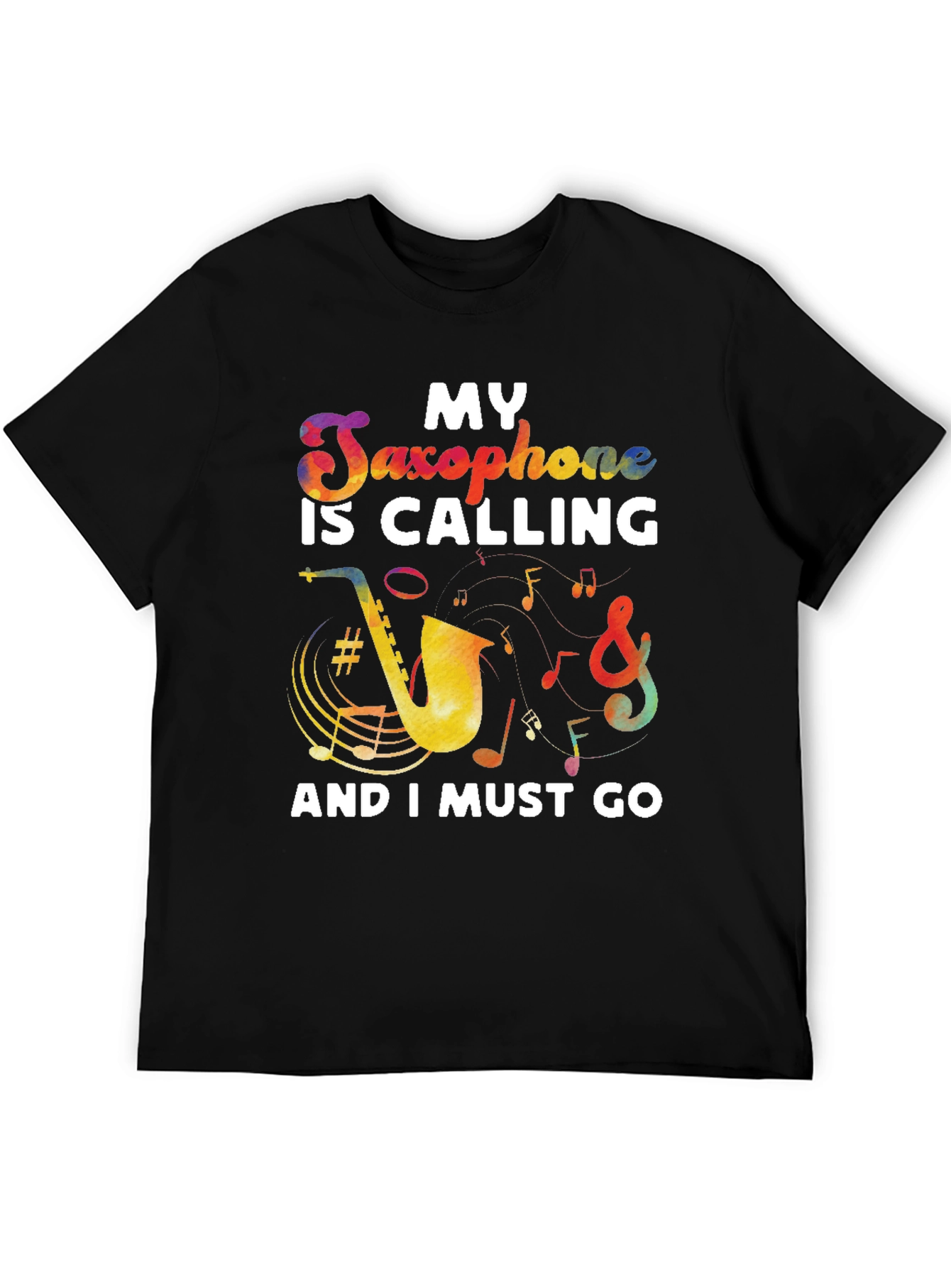 My Saxophone is Calling T-Shirt