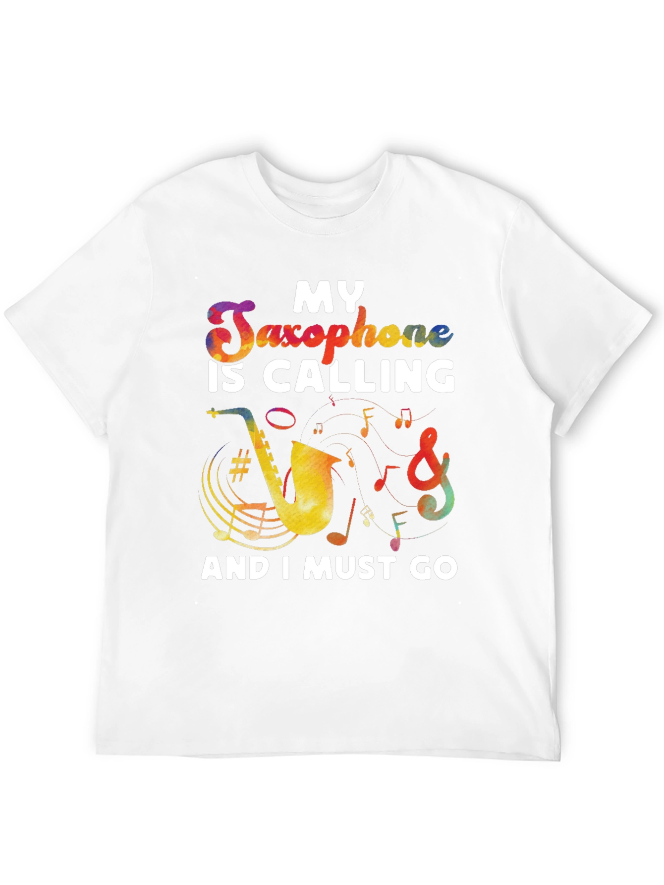 My Saxophone is Calling T-Shirt
