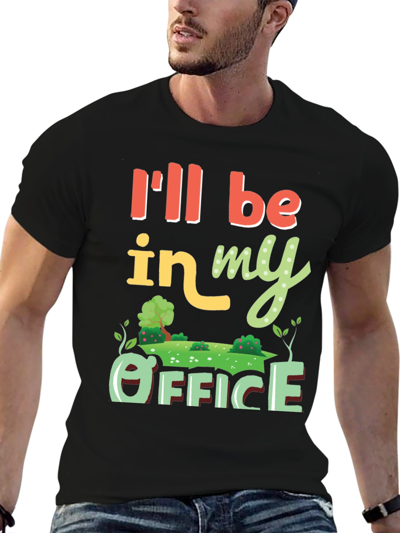 Gardening Office T-Shirt - Ill Be In My Office