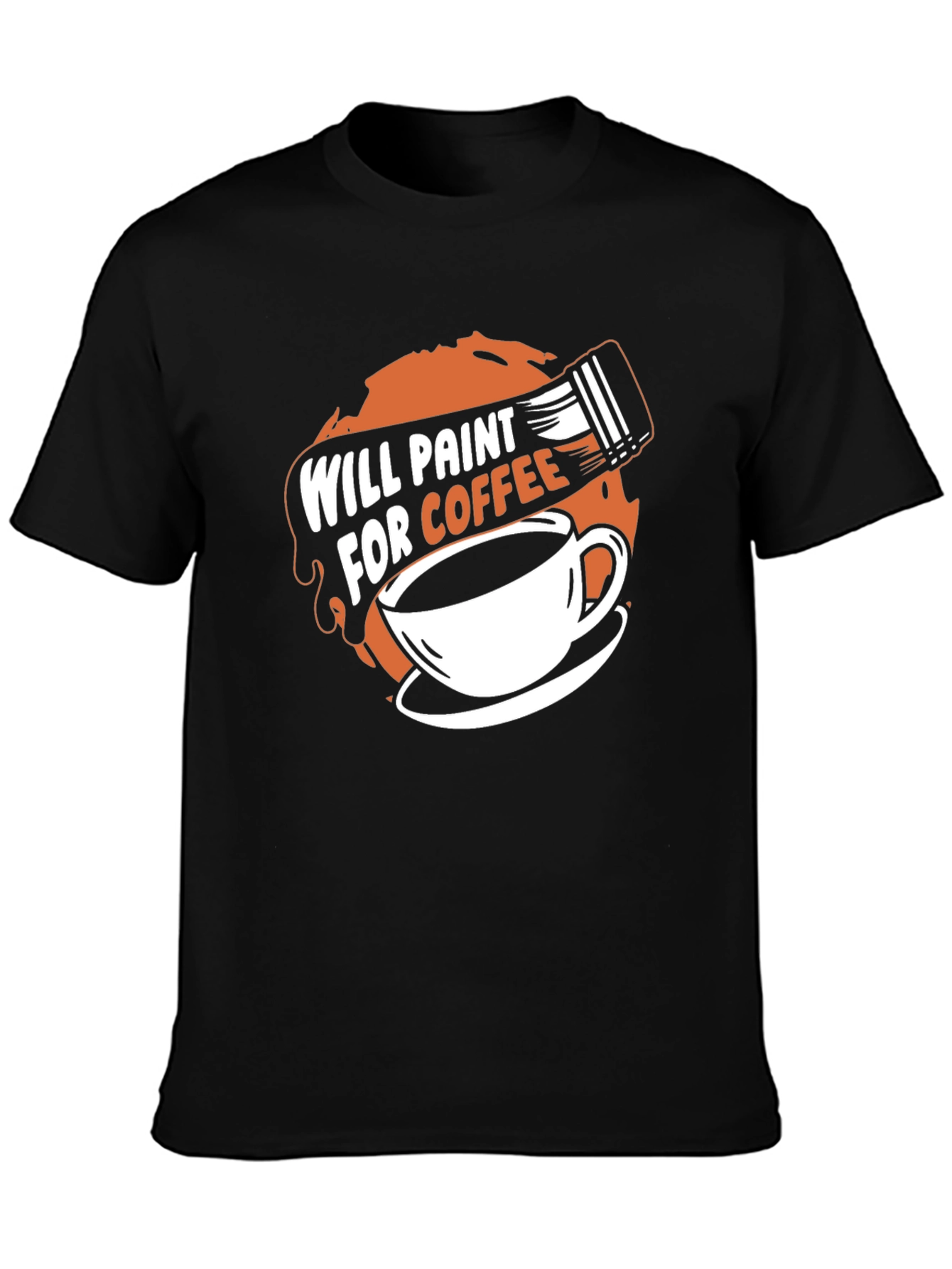 Will Paint for Coffee T-Shirt