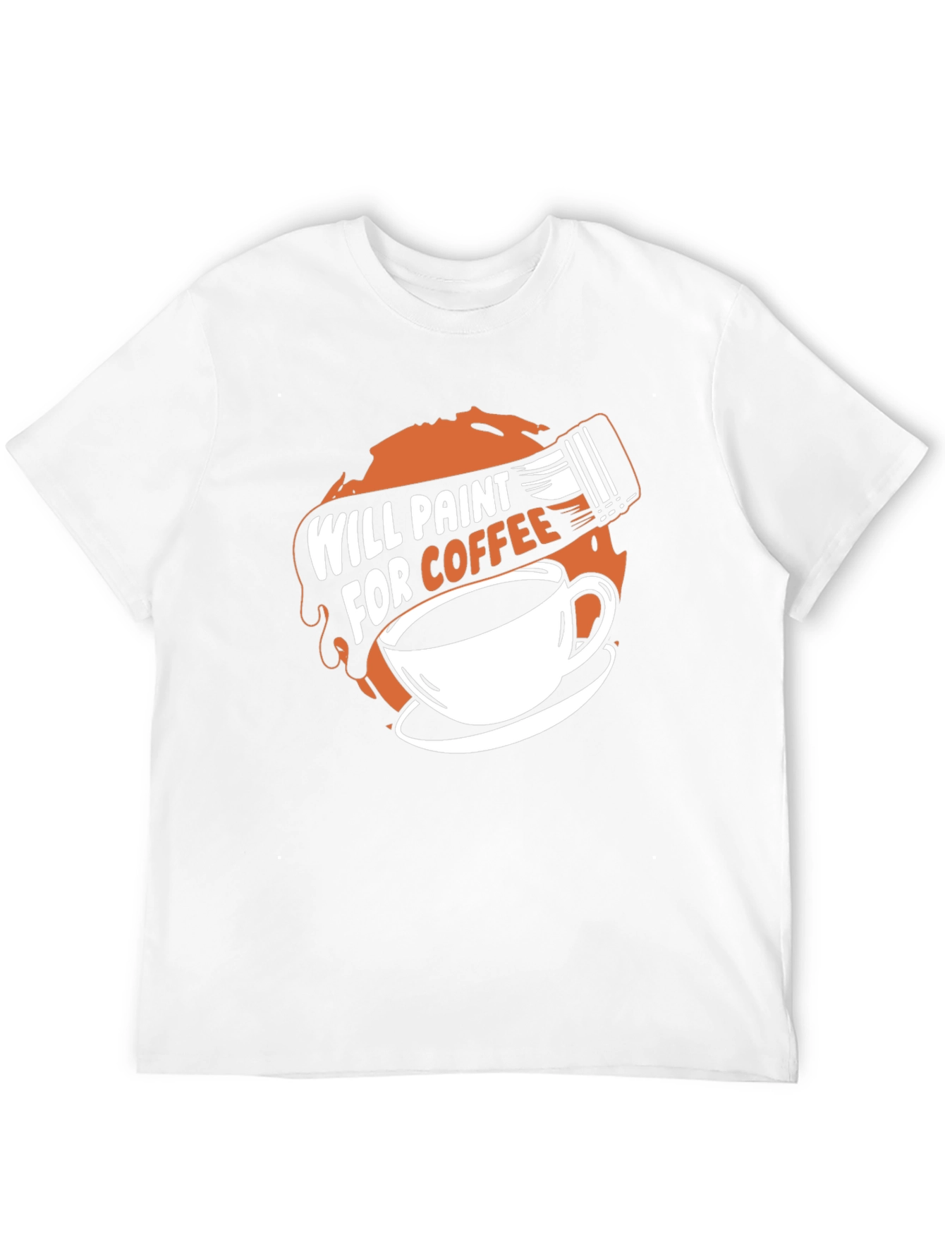 Will Paint for Coffee T-Shirt