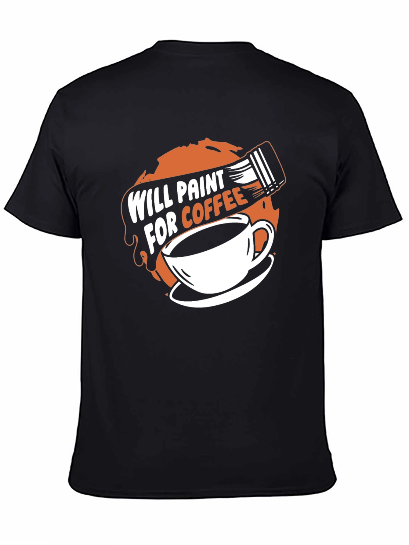 Will Paint for Coffee T-Shirt