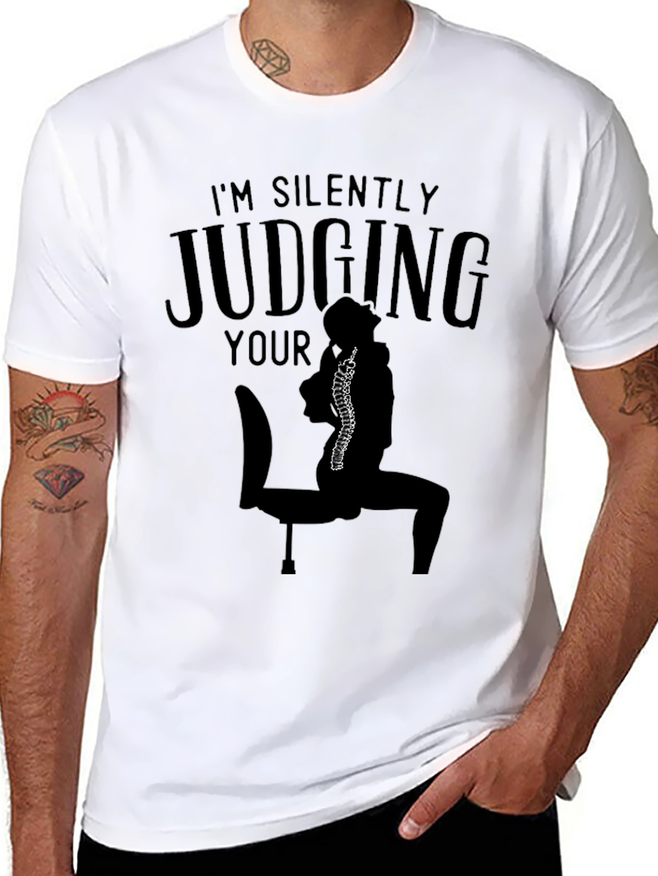 Im Silently Judging Your Posture T-Shirt