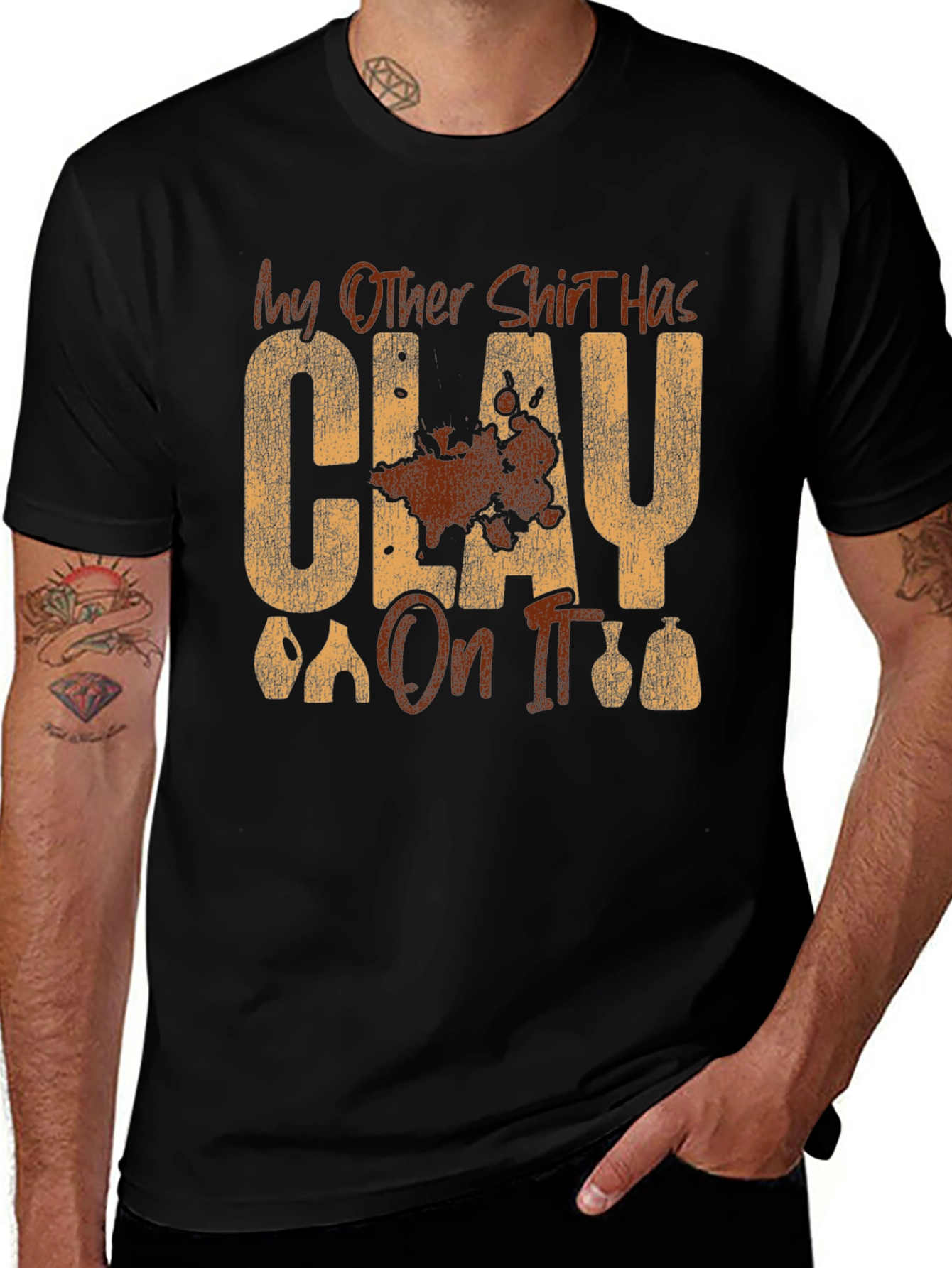 Clay On It Graphic T-Shirt - Pottery Humor