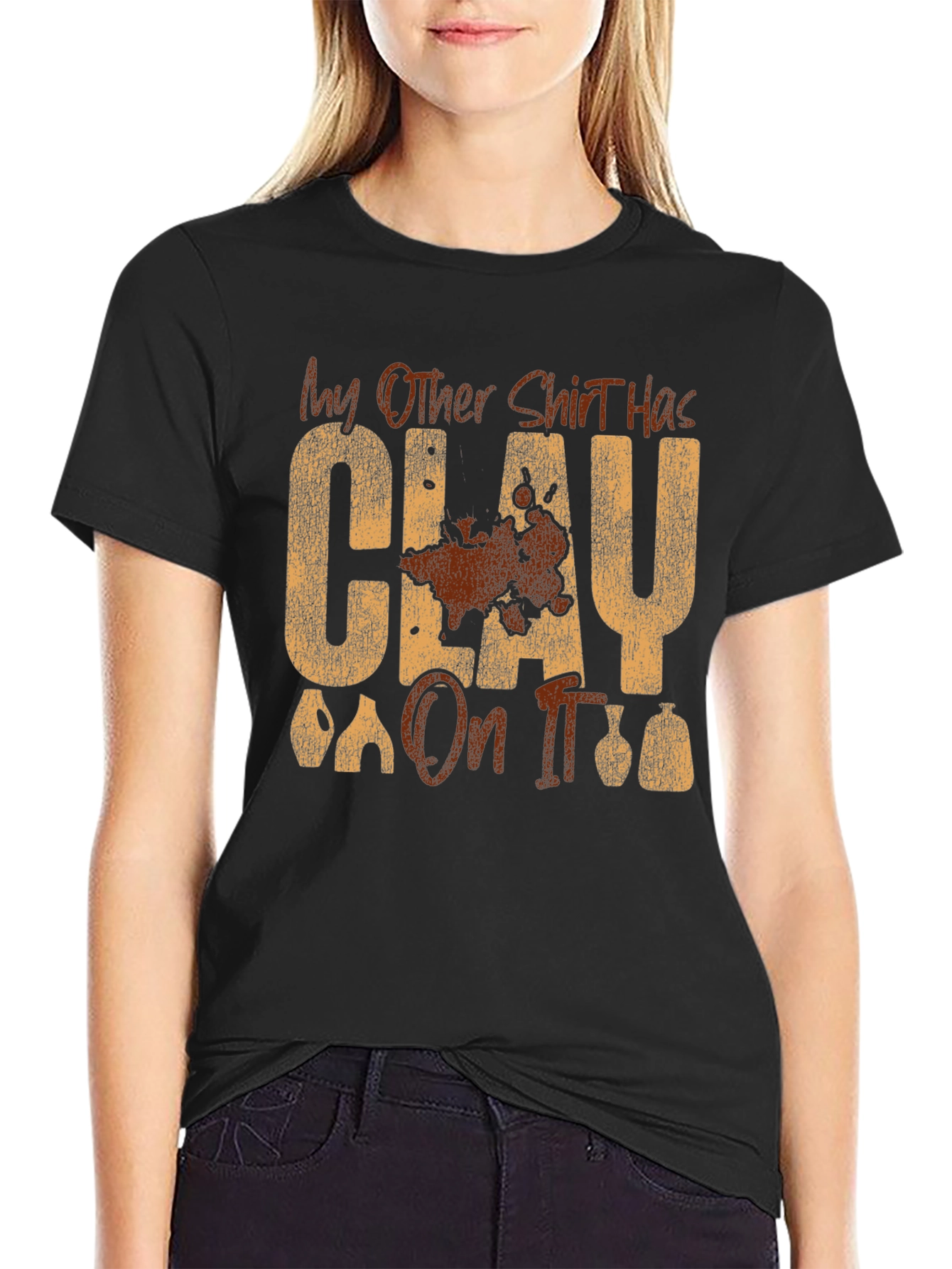 Clay On It Graphic T-Shirt - Pottery Humor