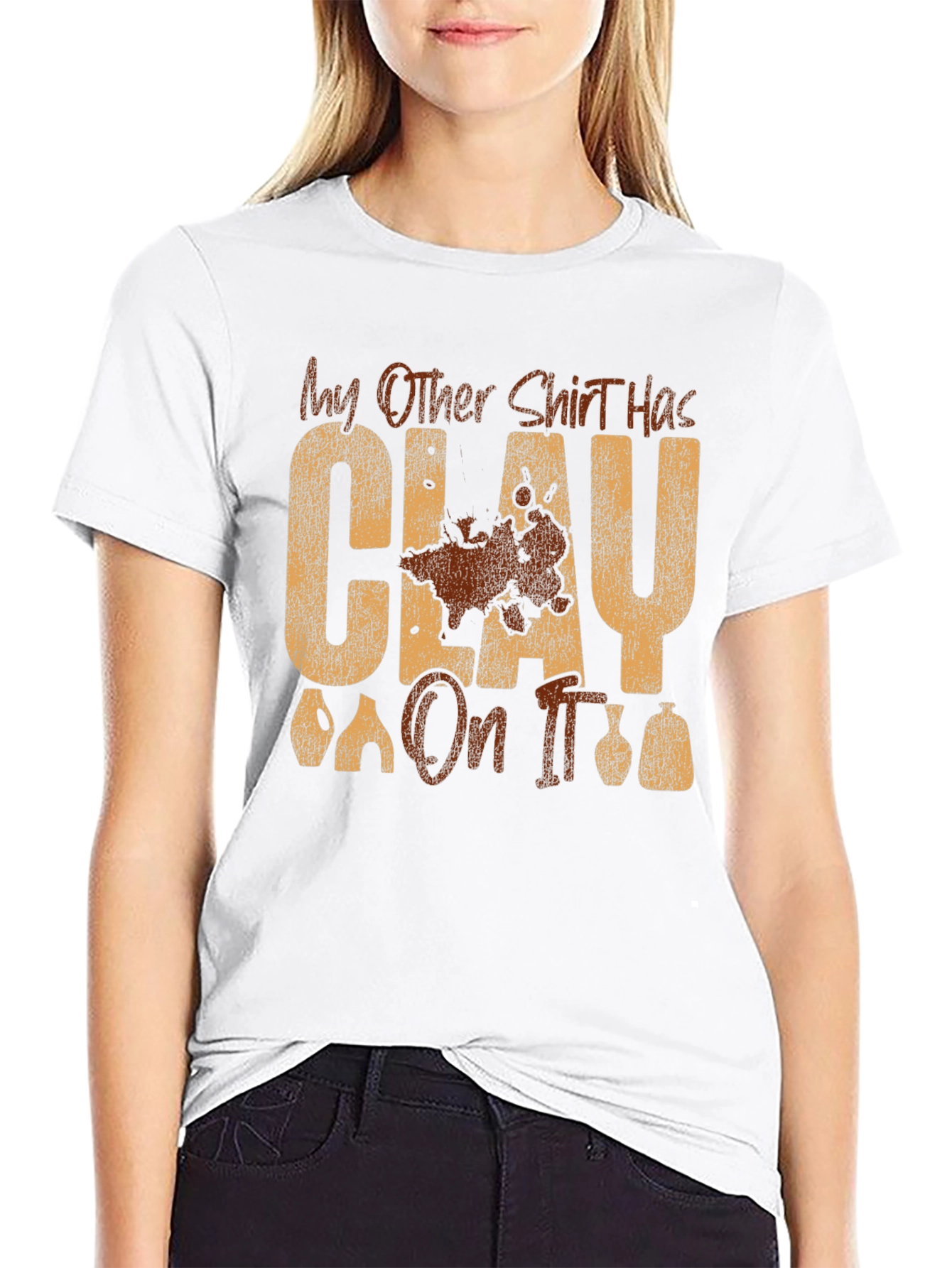 Clay On It Graphic T-Shirt - Pottery Humor