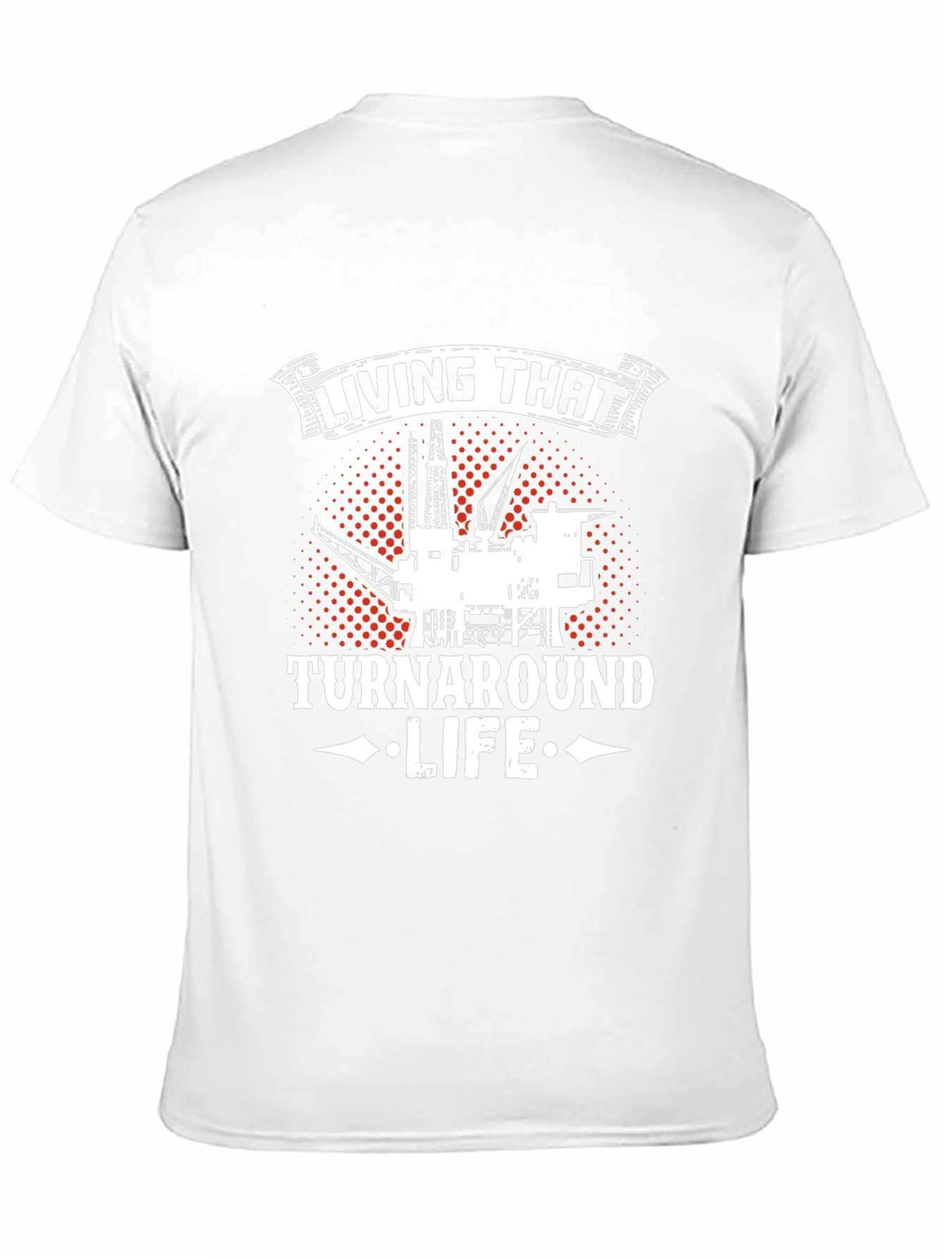 Living That Turnaround Life Graphic Tee