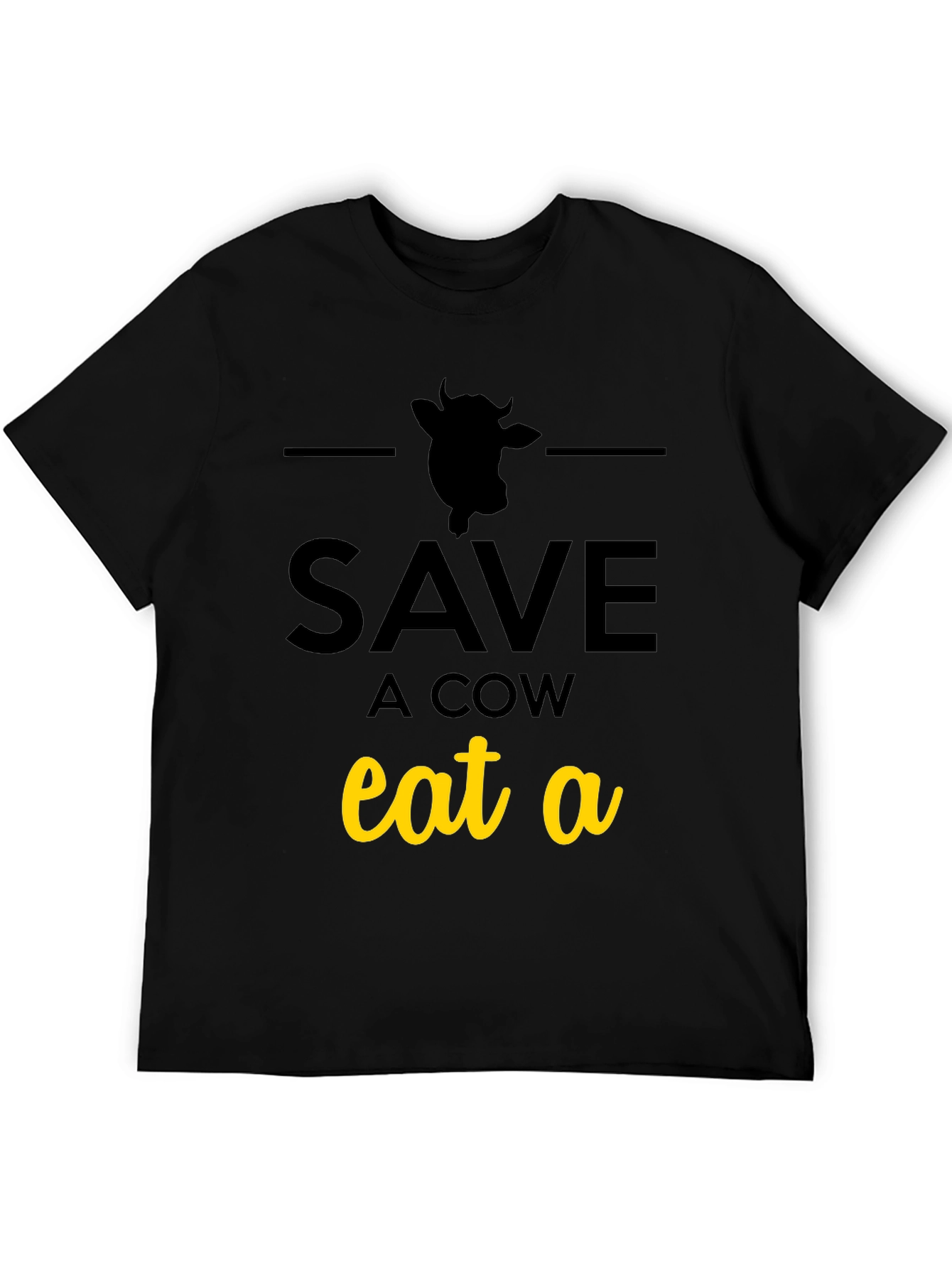 Save a Cow Eat a... T-Shirt - Black