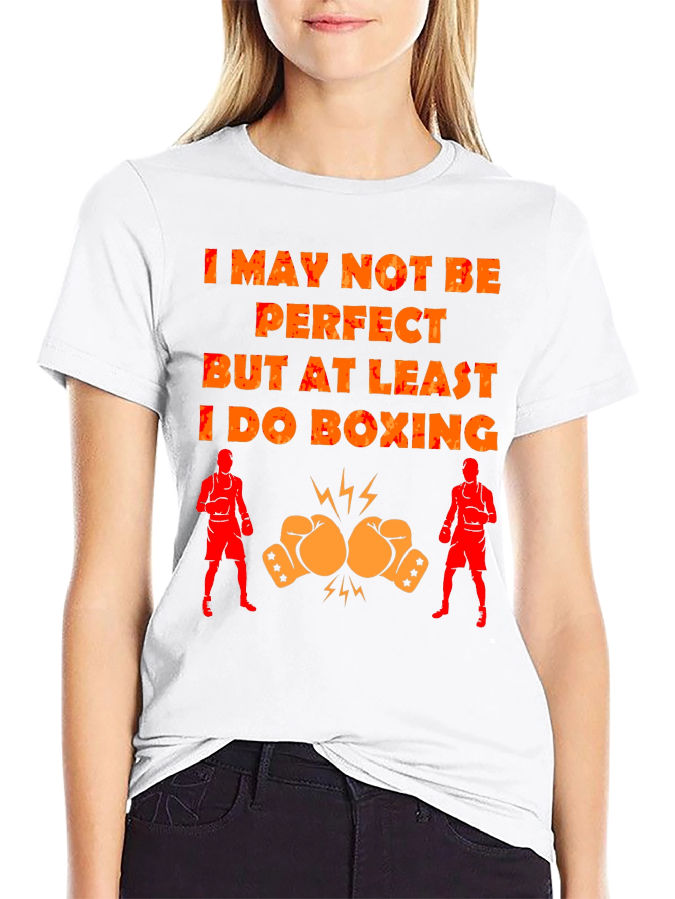 Boxing T-Shirt - I May Not Be Perfect