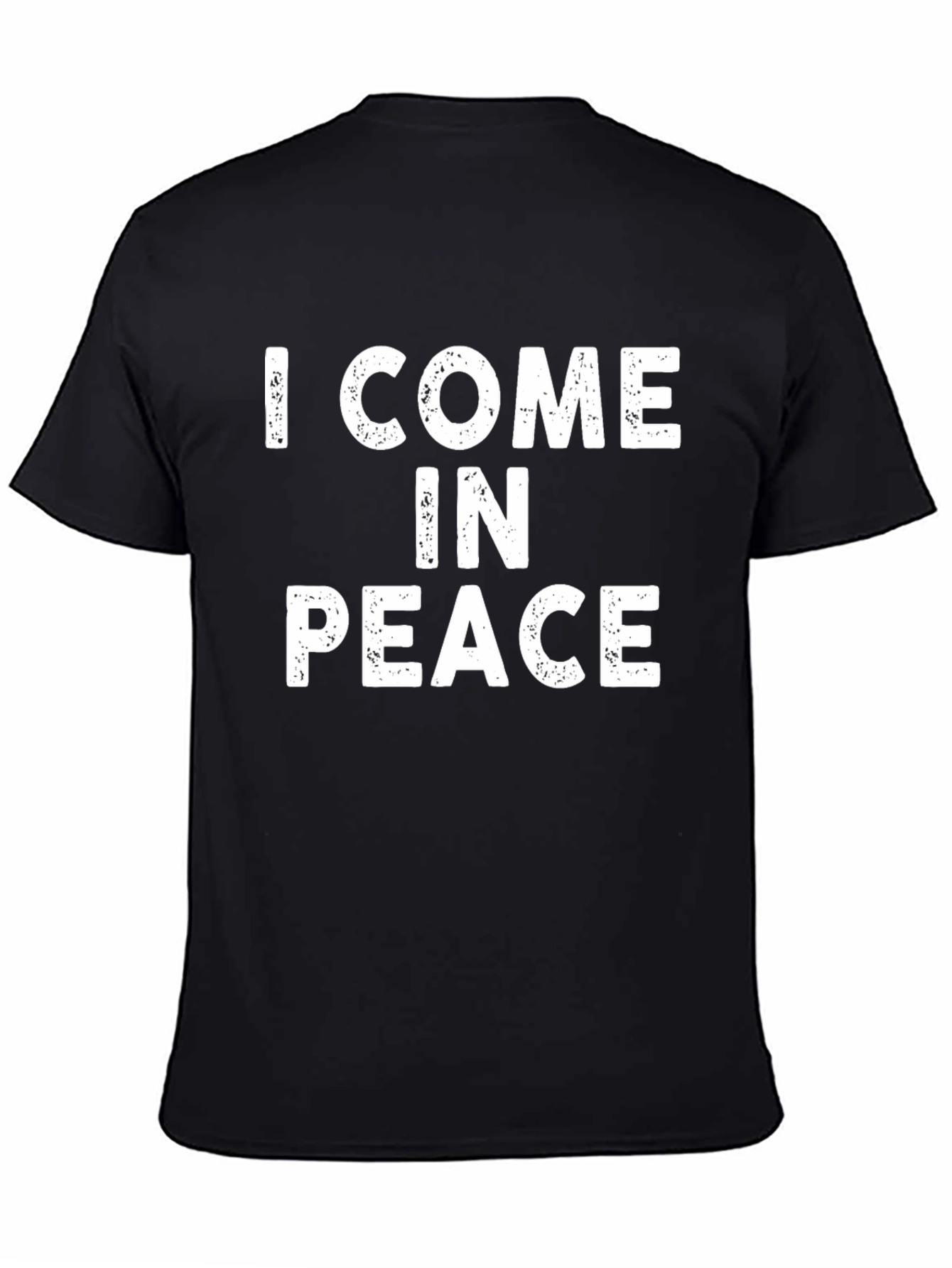 I Come In Peace Black Graphic Tee