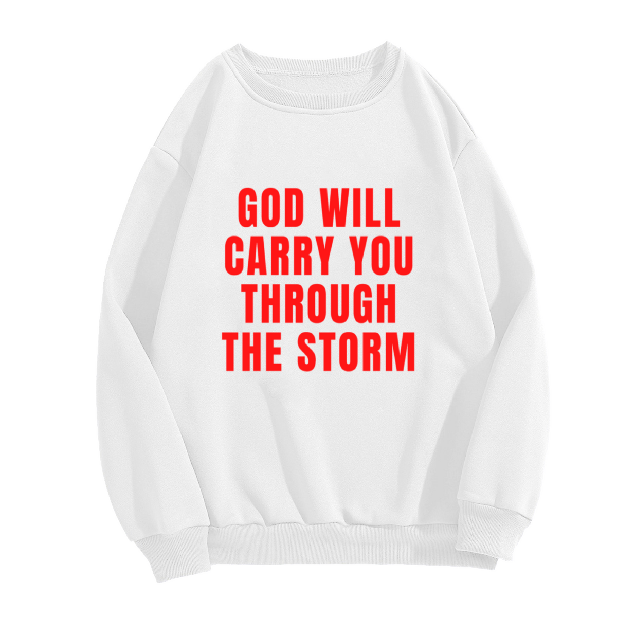 GOD WILL CARRY YOU THROUGH THE STORM - Faith Christian Graphic ԲÁìÎÀÒÂ | Unisex Pullover Sweatshirt