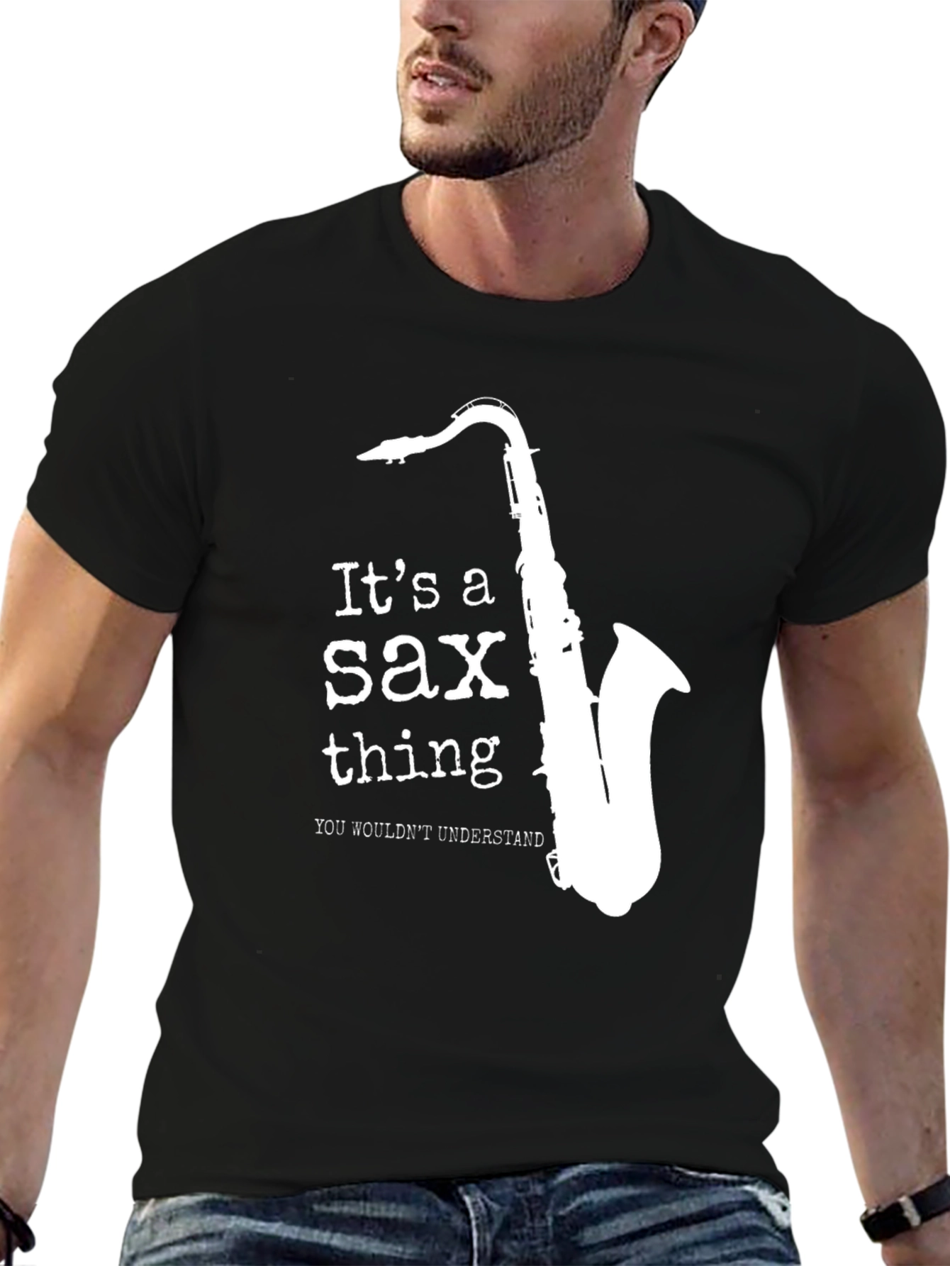 Its a Sax Thing T-Shirt - Musicians Tee
