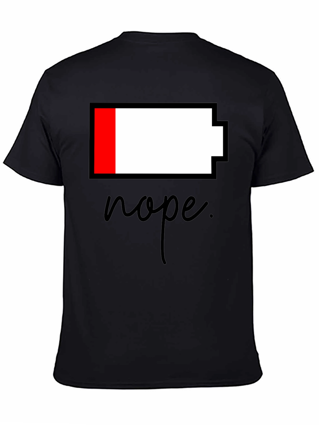Nope Low Battery Black T-Shirt