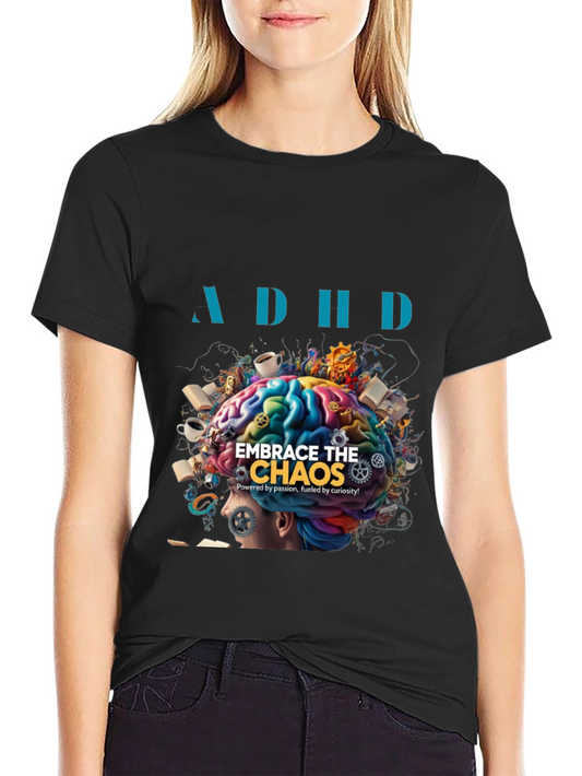 Embrace the Chaos ADHD T-Shirt