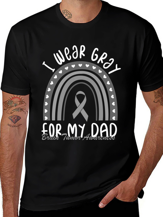 I Wear Gray for My Dad Brain Cancer Awareness T-Shirt