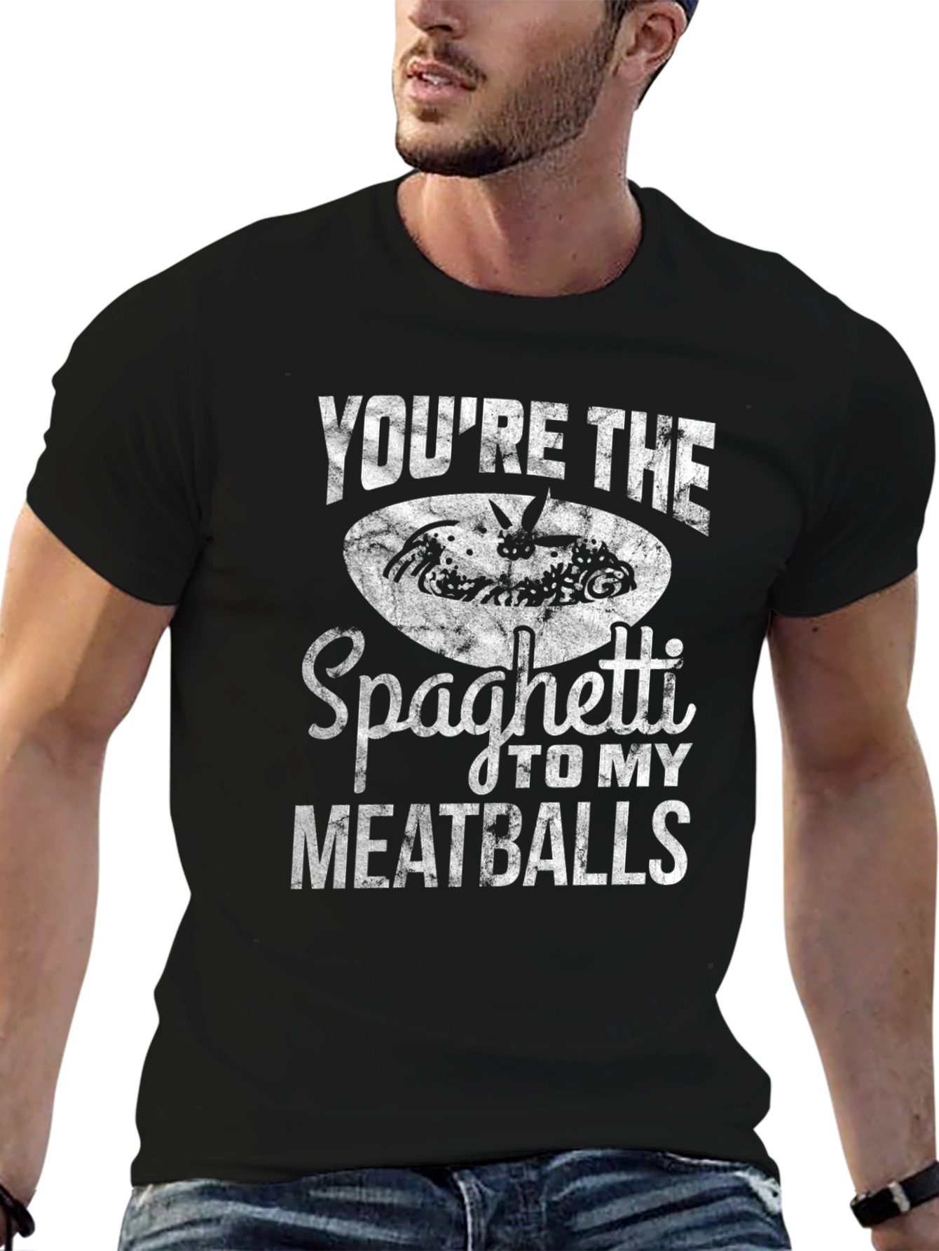 Youre The Spaghetti To My Meatballs Graphic Tee