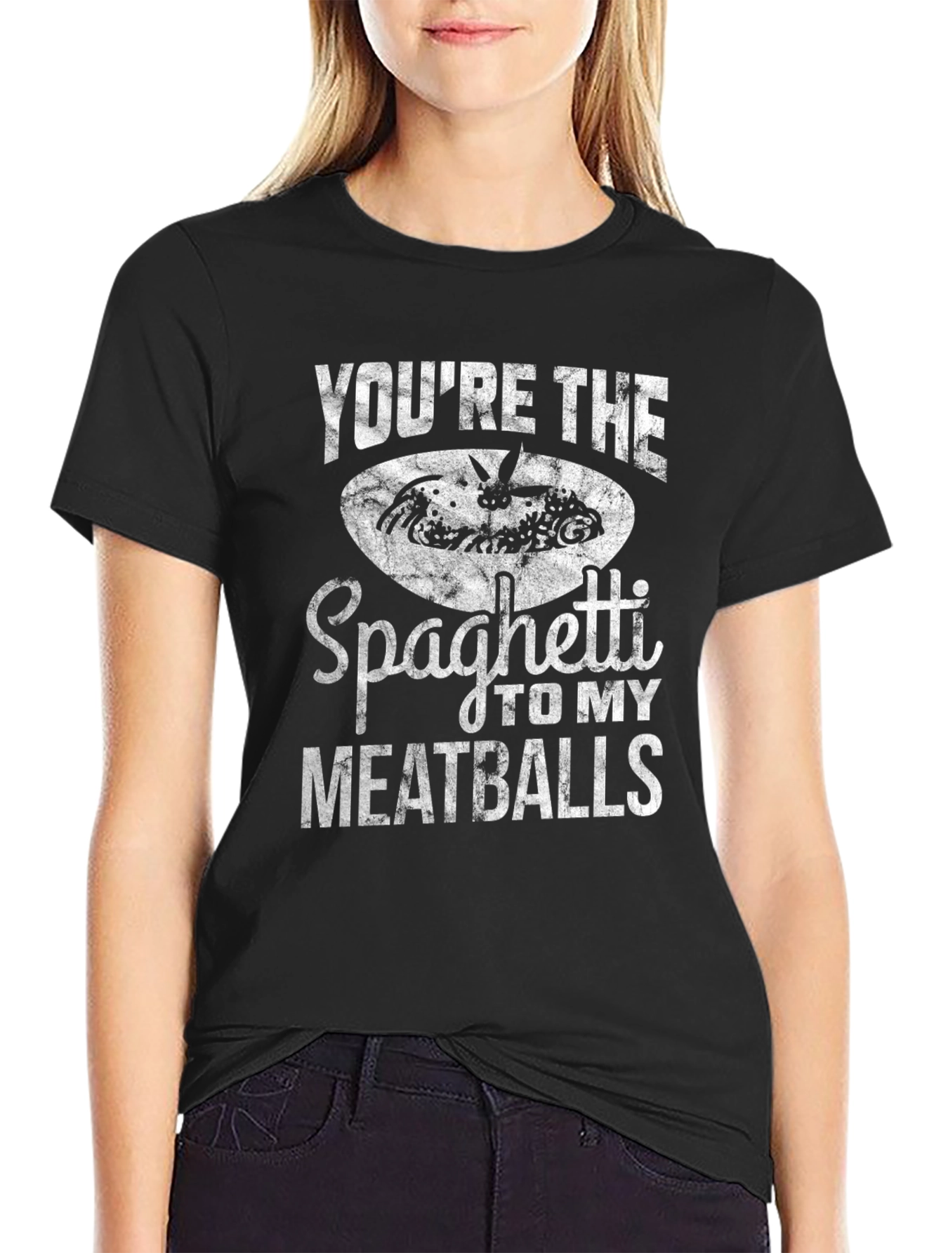 Youre The Spaghetti To My Meatballs Graphic Tee
